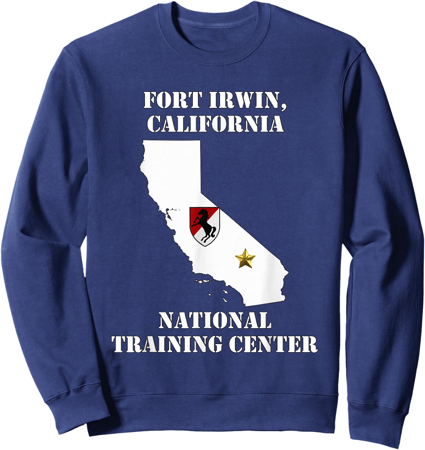 Fort Irwin Military Base - Army Post in California design Sweatshirt - Sweatshirt | Navy