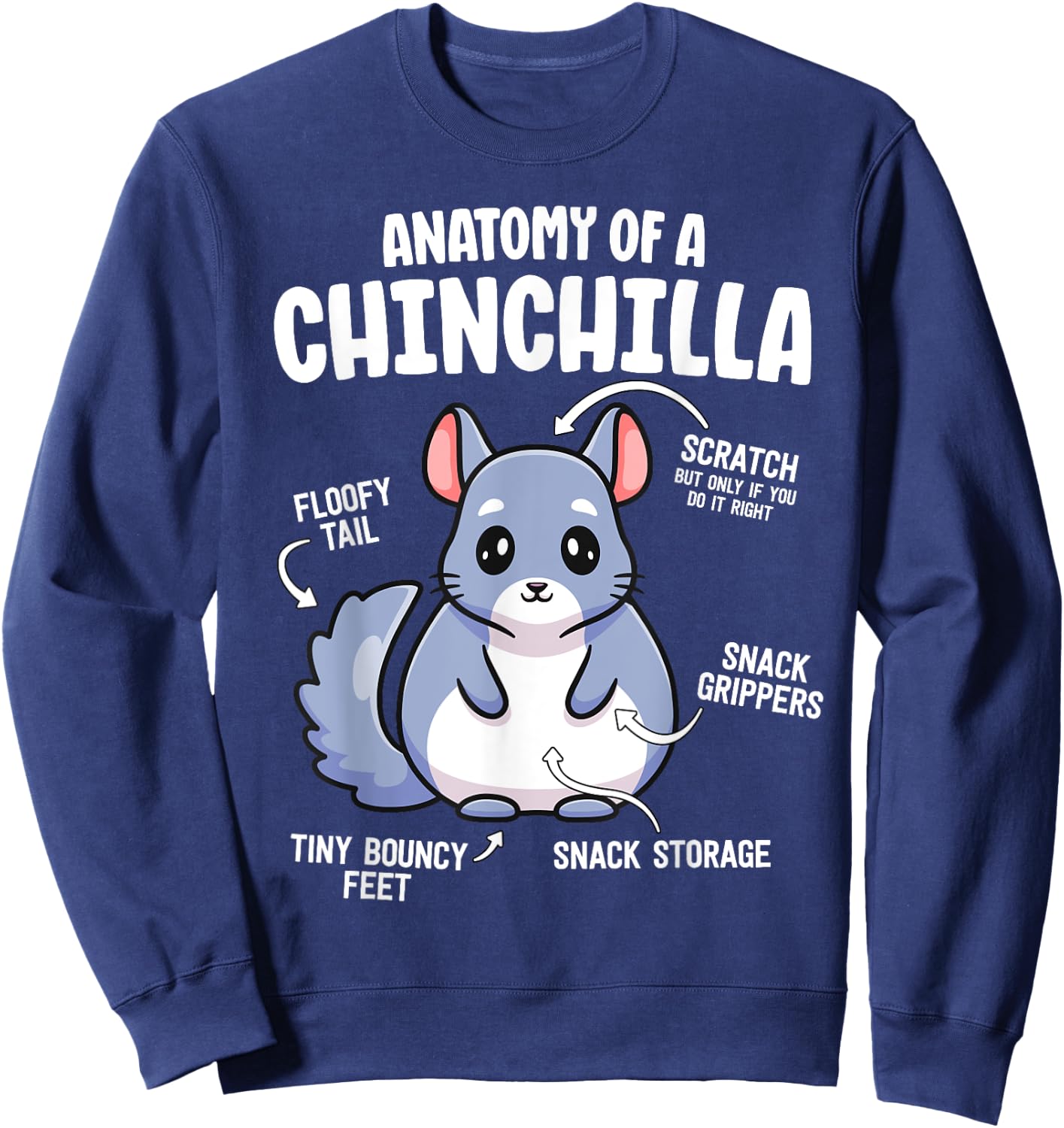 Anatomy Of A Chinchilla Shirts Lover Mom Sweatshirt - Sweatshirt | Navy