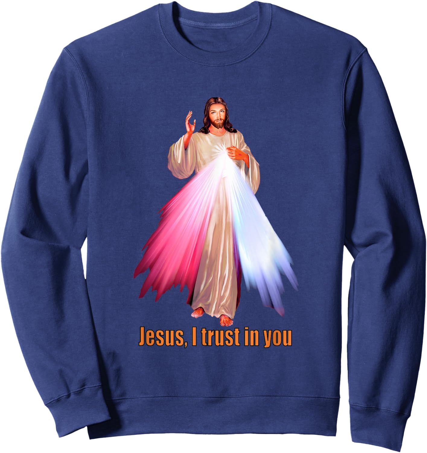 Jesus I trust in You Divine Mercy Image Sweatshirt - Sweatshirt | Navy