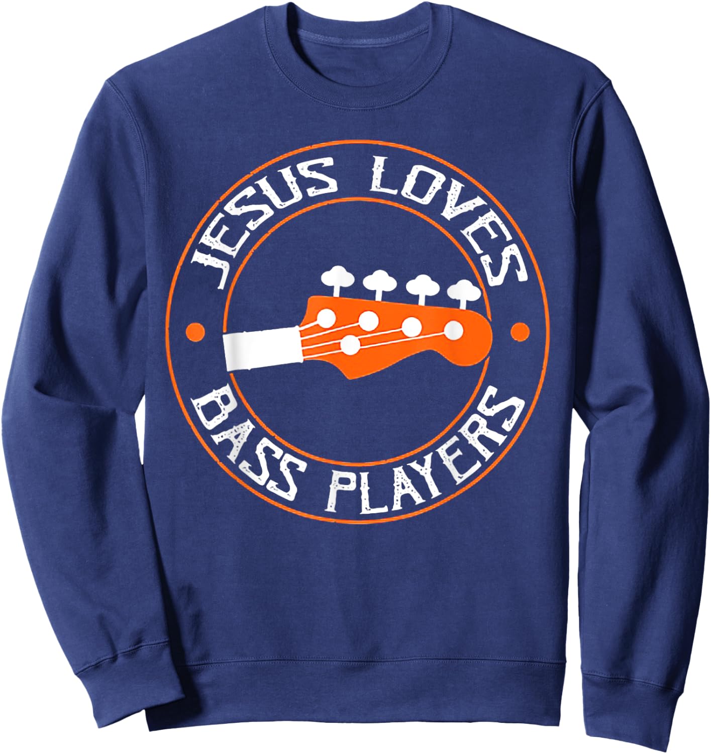 Jesus Loves Bass Players Retro Vintage Sweatshirt - Sweatshirt | Navy