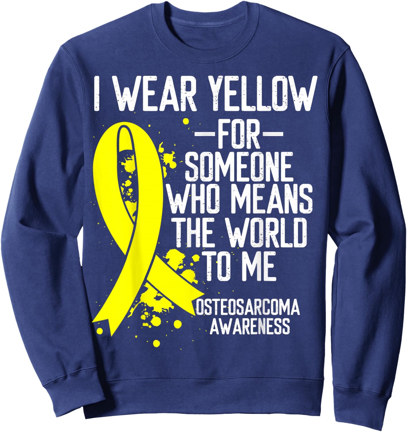 Osteosarcoma Awareness Wear Yellow Ribbon Bone Cancer Sweatshirt - Sweatshirt | Navy