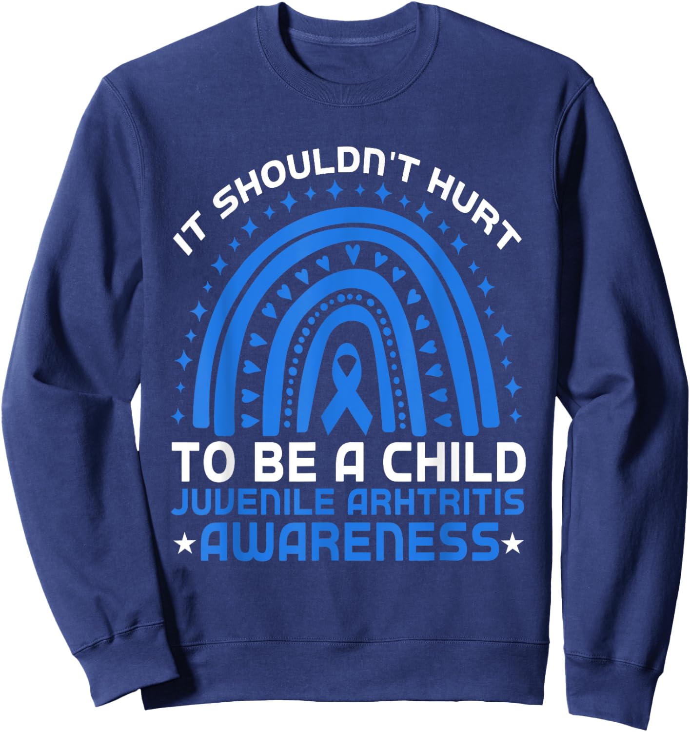 Juvenile Arthritis Awareness JIA Sweatshirt - Sweatshirt | Navy