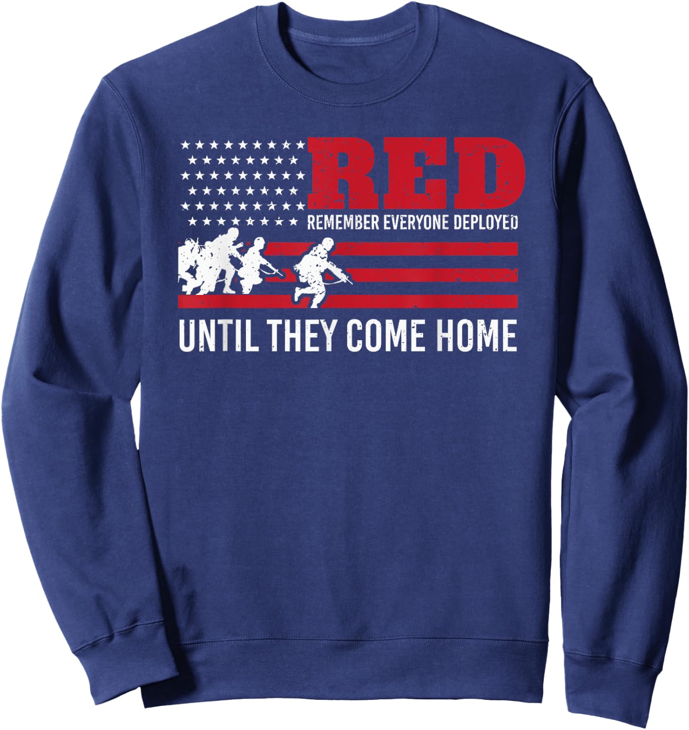 Remember Everyone Deployed RED Army Pride Sweatshirt - Sweatshirt | Navy