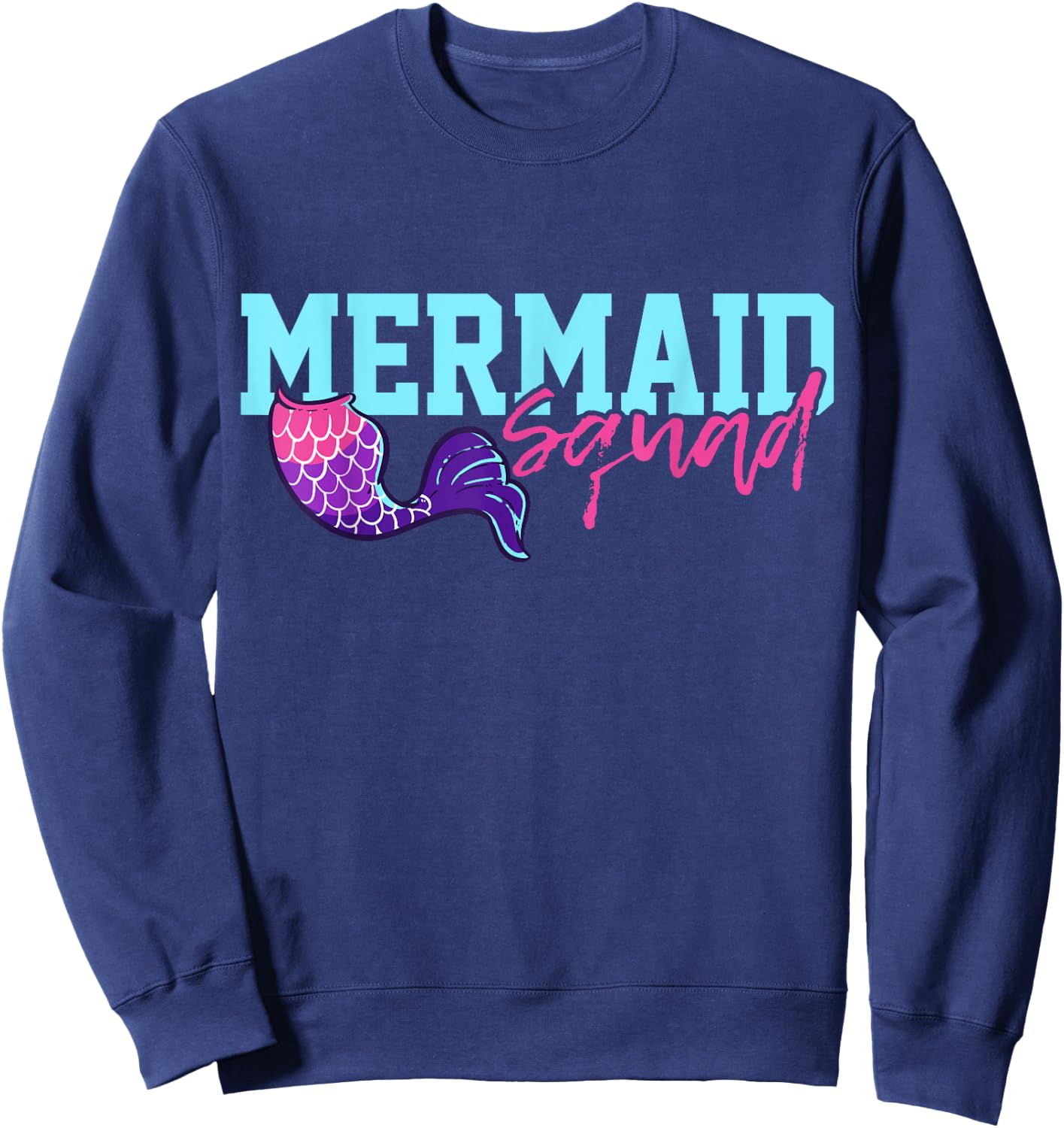 Mermaid Squad Gift Sweatshirt - Sweatshirt | Navy
