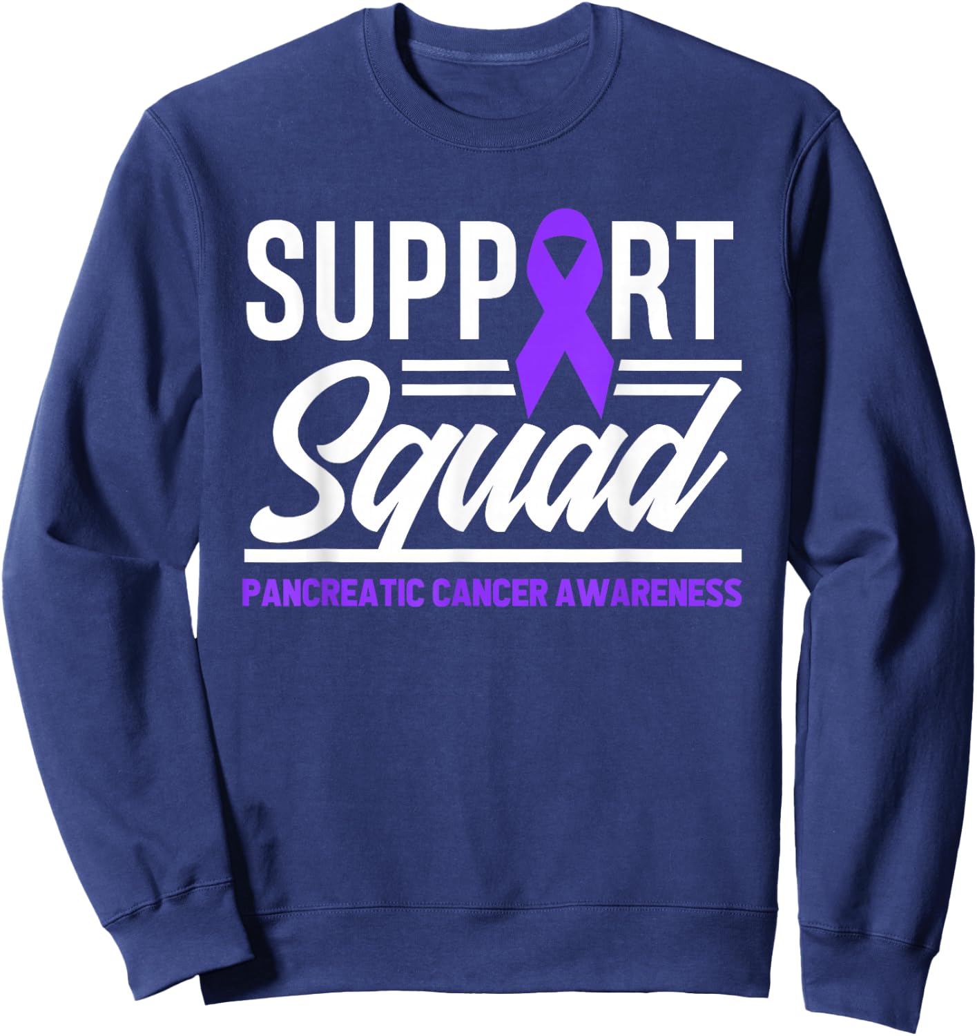 Pancreatic Cancer Support Squad Pancreatic Cancer Awareness Sweatshirt - Sweatshirt | Navy