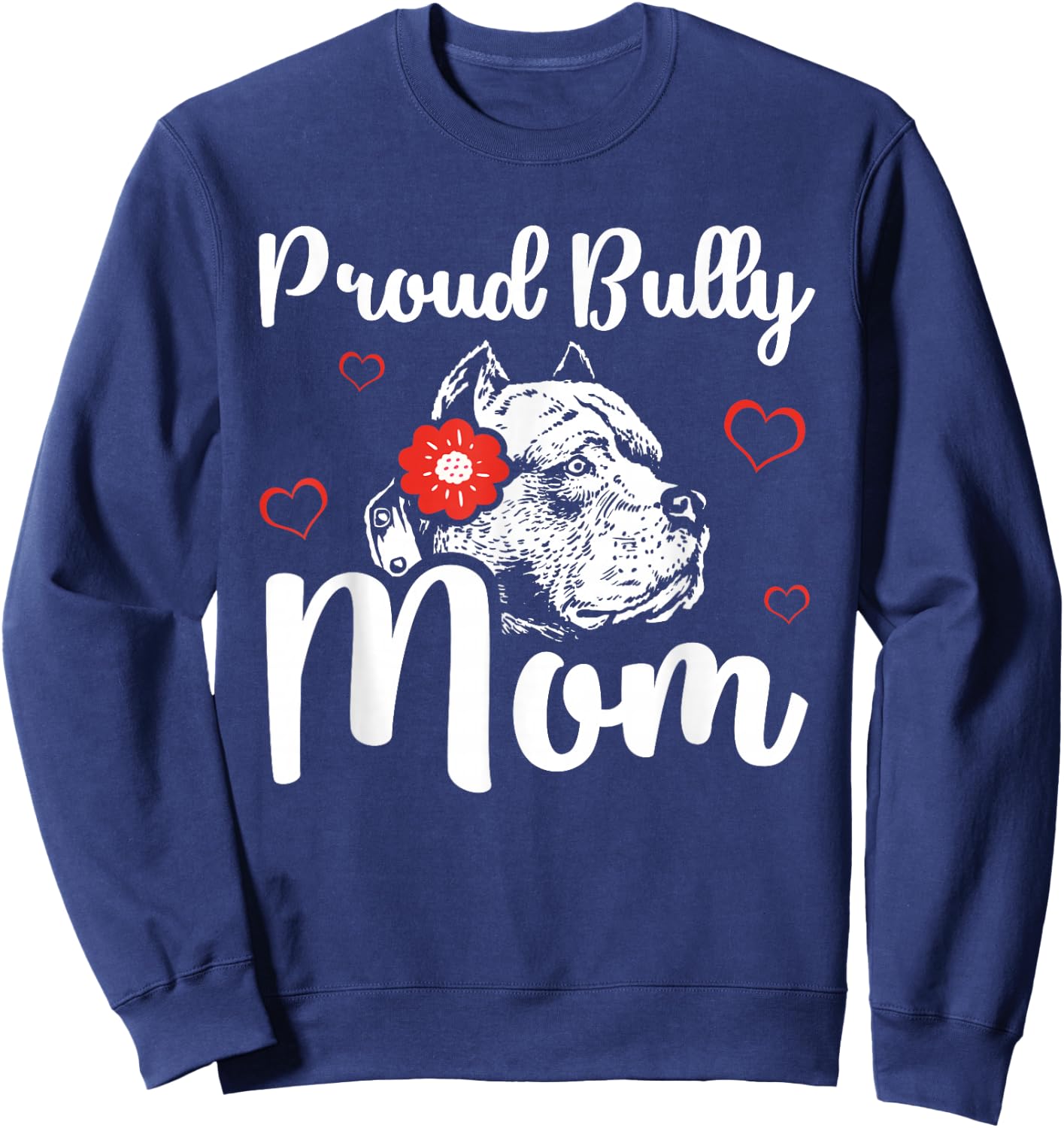 Bully Mom | American Bully Pitbull Dog Owner Sweatshirt - Sweatshirt | Navy