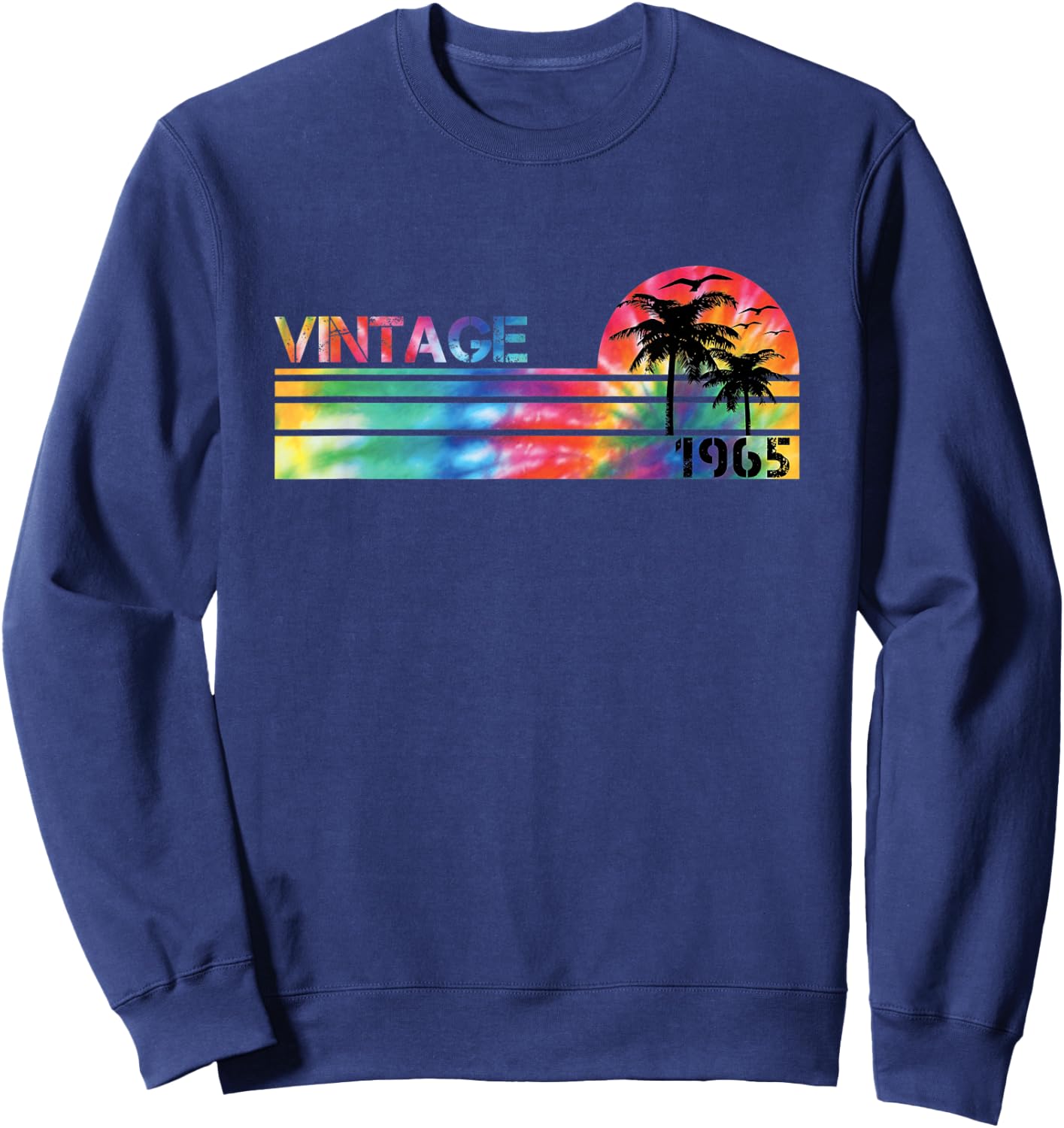 Vintage 1965 Tie Dye Vintage Birthday People Born in 1965 Sweatshirt - Sweatshirt | Navy