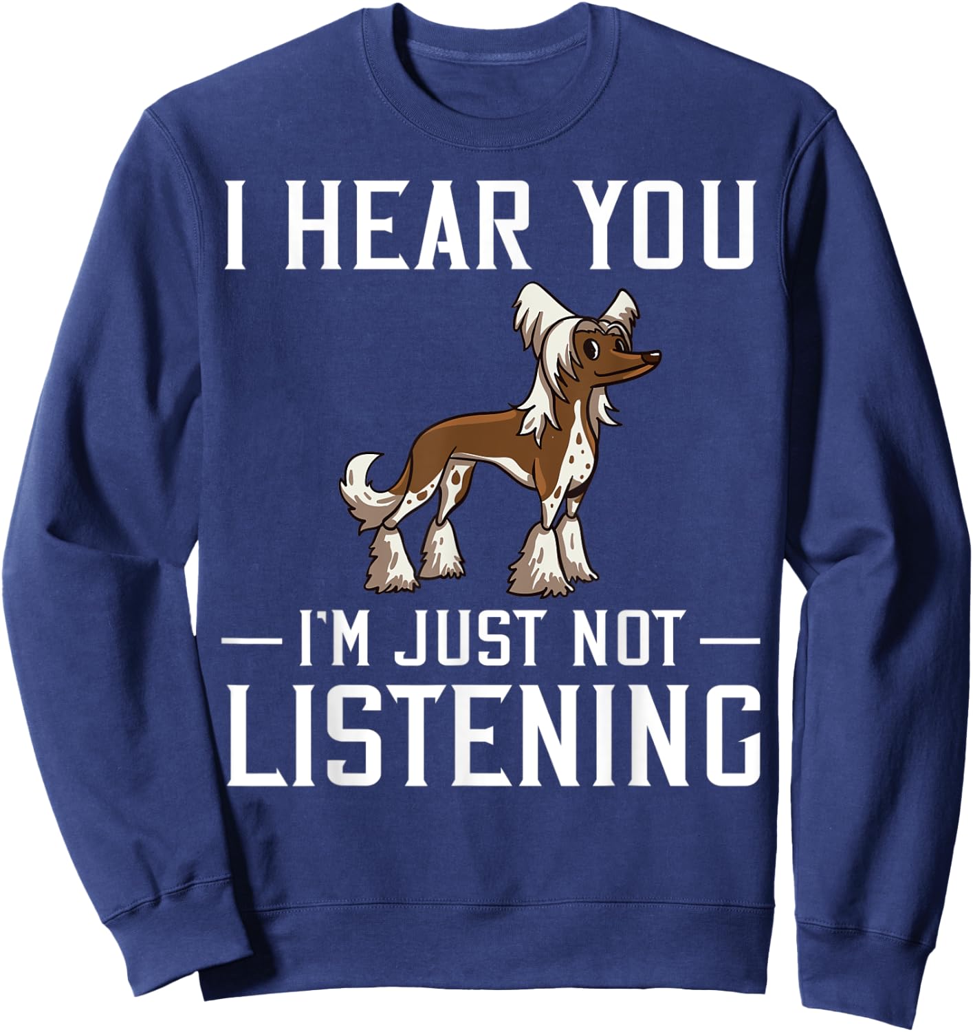 Chinese Crested Powderpuff Dog Gift Puppies Owner Lover Sweatshirt - Sweatshirt | Navy
