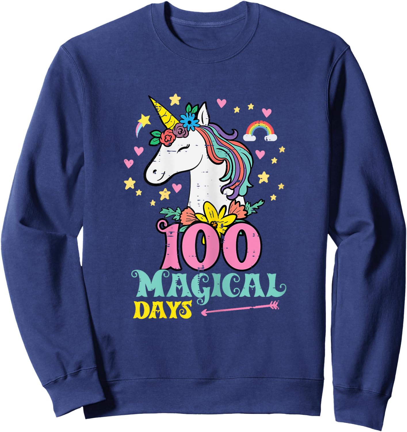 100 Days Unicorn 100th Day School Teacher Women Girls Kids Sweatshirt - Sweatshirt | Navy