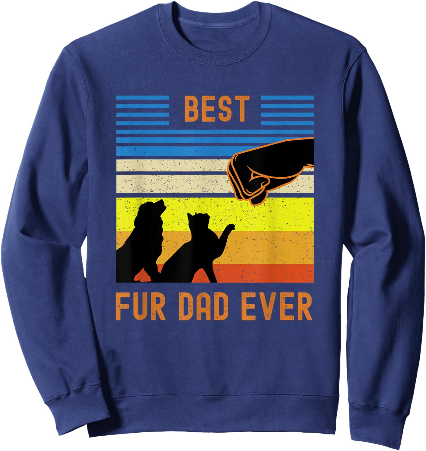 Funny Best Fur Dad Ever Vintage Retro Dog and Cat Owner Women Girls Kids Sweatshirt - Sweatshirt | Navy