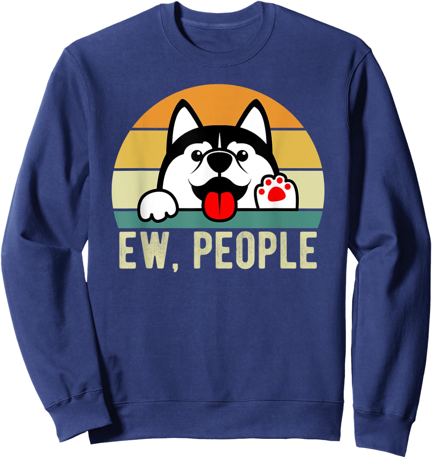 Ew People Dog Retro Vintage Anti Social Introvert Women Kids Sweatshirt - Sweatshirt | Navy