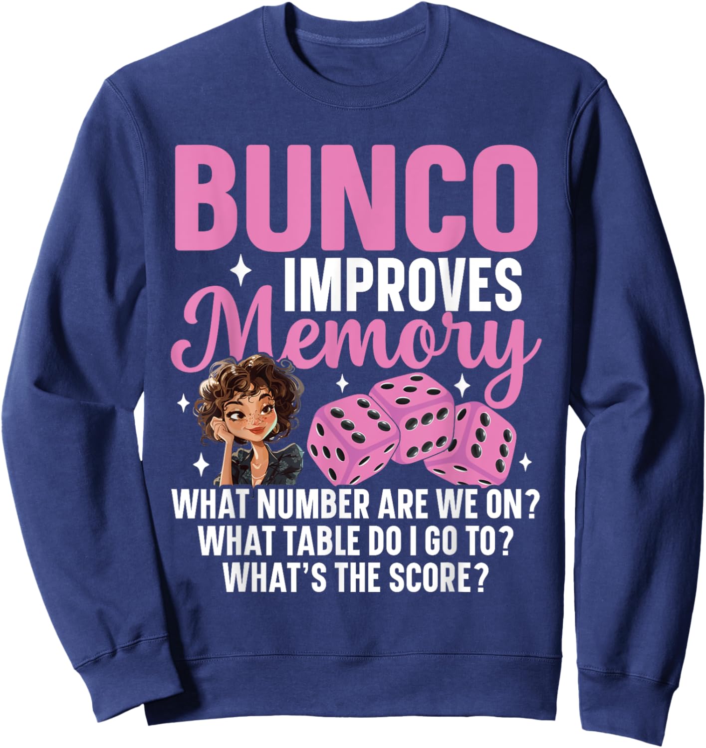 Bunco Prizes Decorations Bunco Night Bunco Player Bunco Sweatshirt - Sweatshirt | Navy