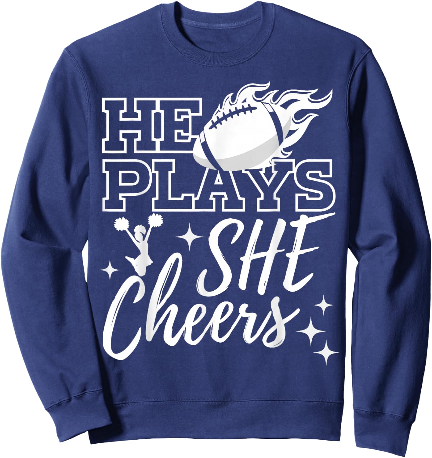 He Plays She Cheers High School Football Player Cheerleader Sweatshirt - Sweatshirt | Navy