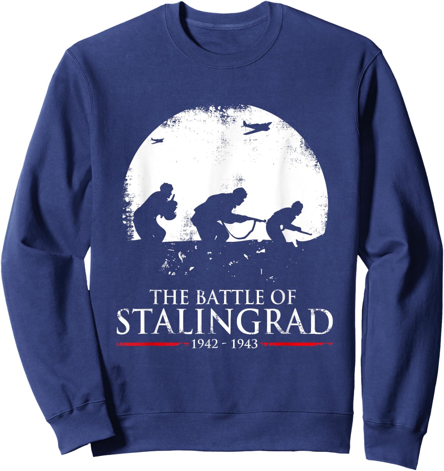 The Battle Of Stalingrad WWII / World War 2 War History Sweatshirt - Sweatshirt | Navy