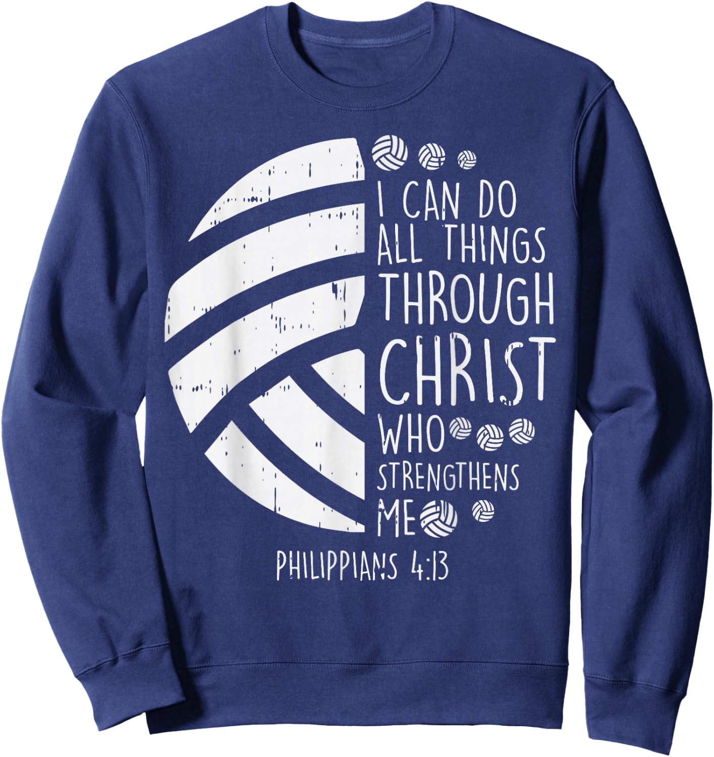 Volleyball i can do things Bible Verse God Jesus Gift Sweatshirt - Sweatshirt | Navy