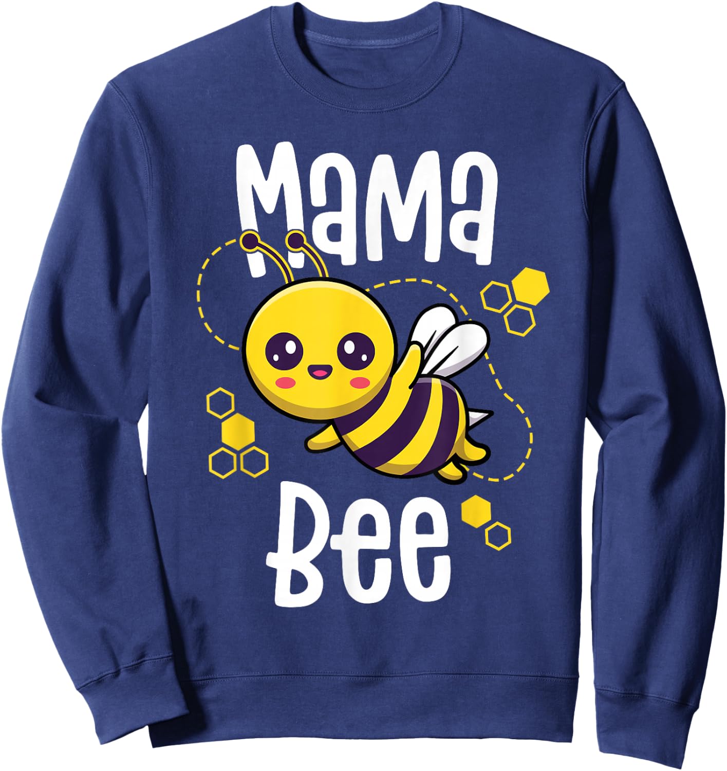 Mama Bee Shirt Family Bee Shirts First Bee Day Outfits Sweatshirt - Sweatshirt | Navy