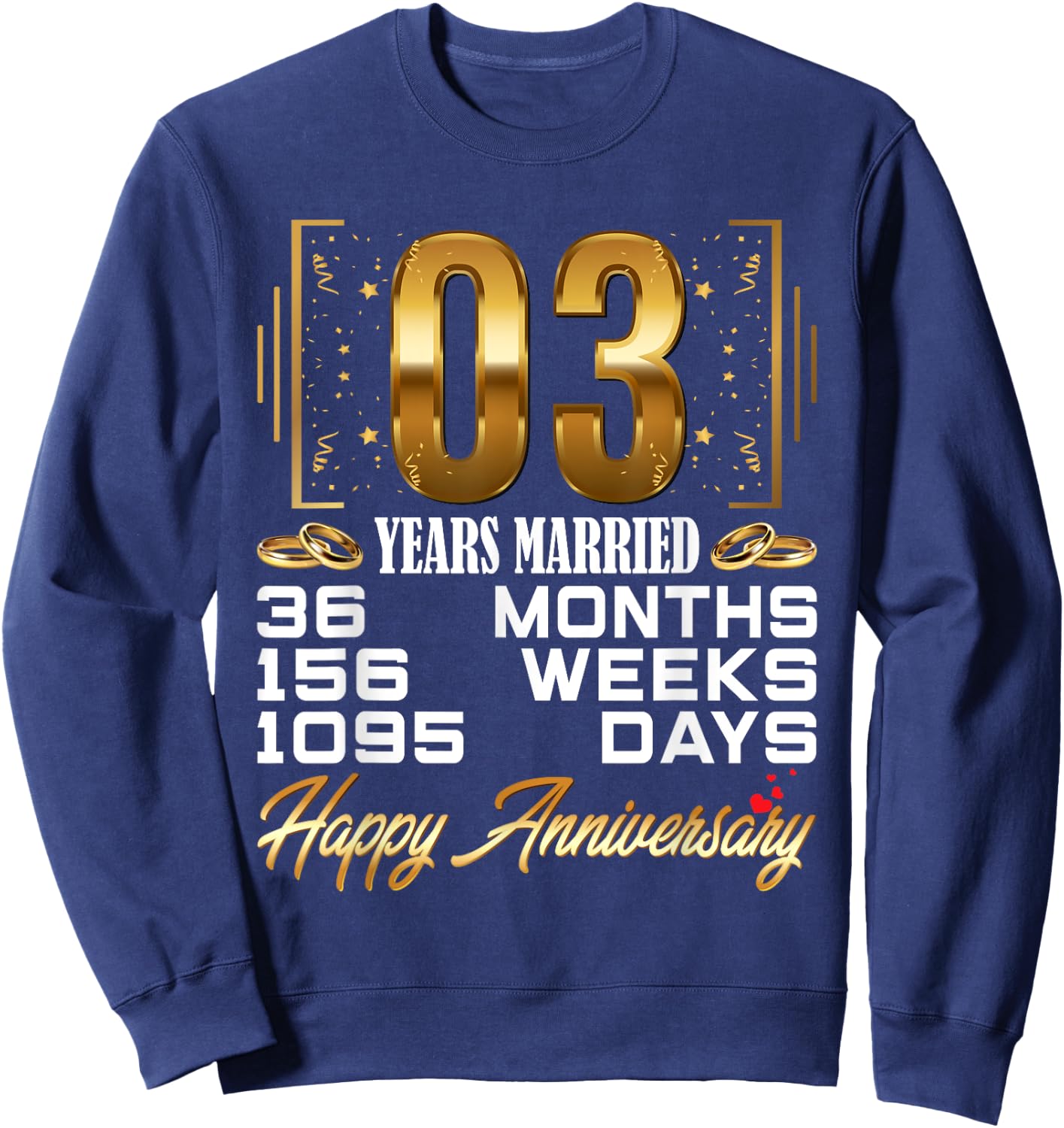 3 Years Married - Funny 3rd Wedding Anniversary Sweatshirt - Sweatshirt | Navy
