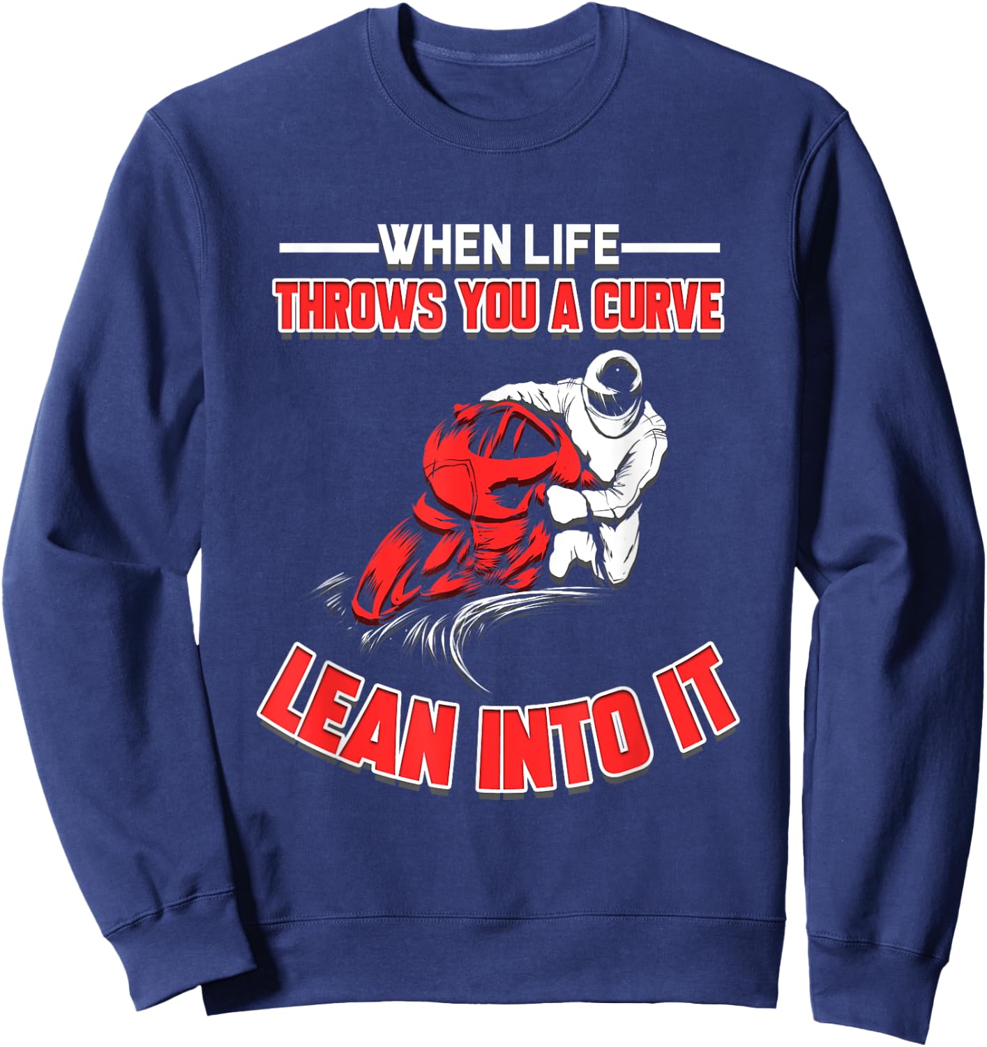 Motorcycle Club Rider Motorcyclist Gift Motocross Quote Sweatshirt - Sweatshirt | Navy