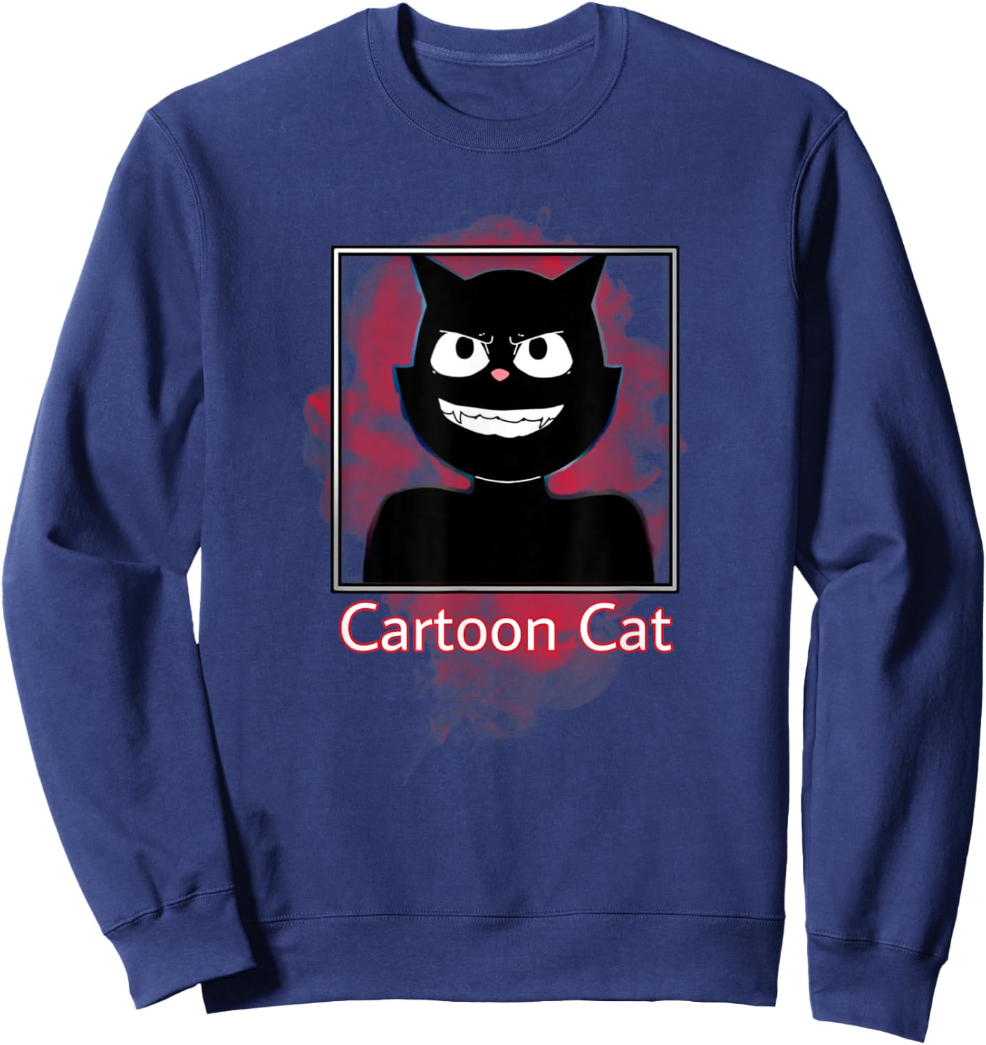 We all love to escape from Cartoon Cat, Are You Afraid Sweatshirt - Sweatshirt | Navy