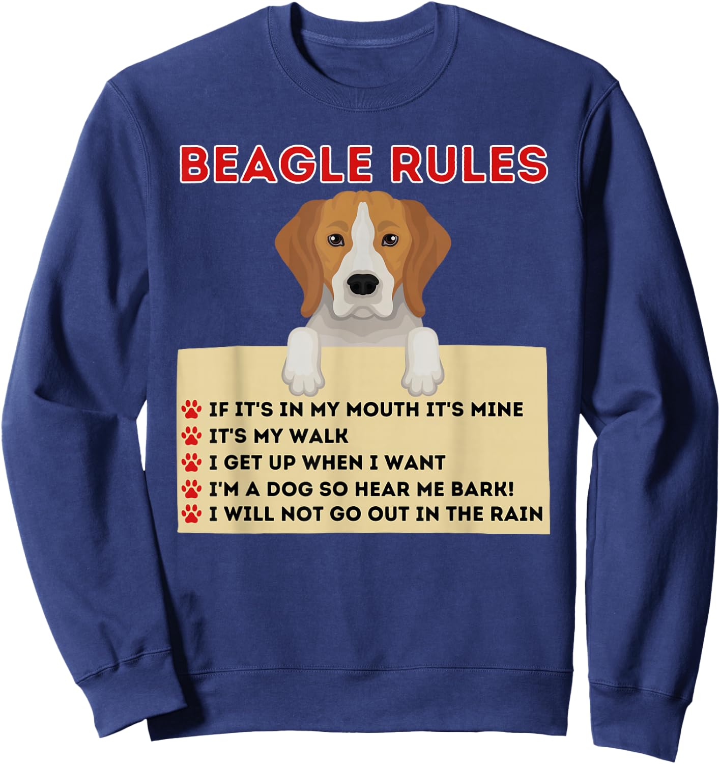 Beagle Rules For Owner - Funny Beagle Dog Lover Pet Owner Men Women Kids Sweatshirt - Sweatshirt | Navy
