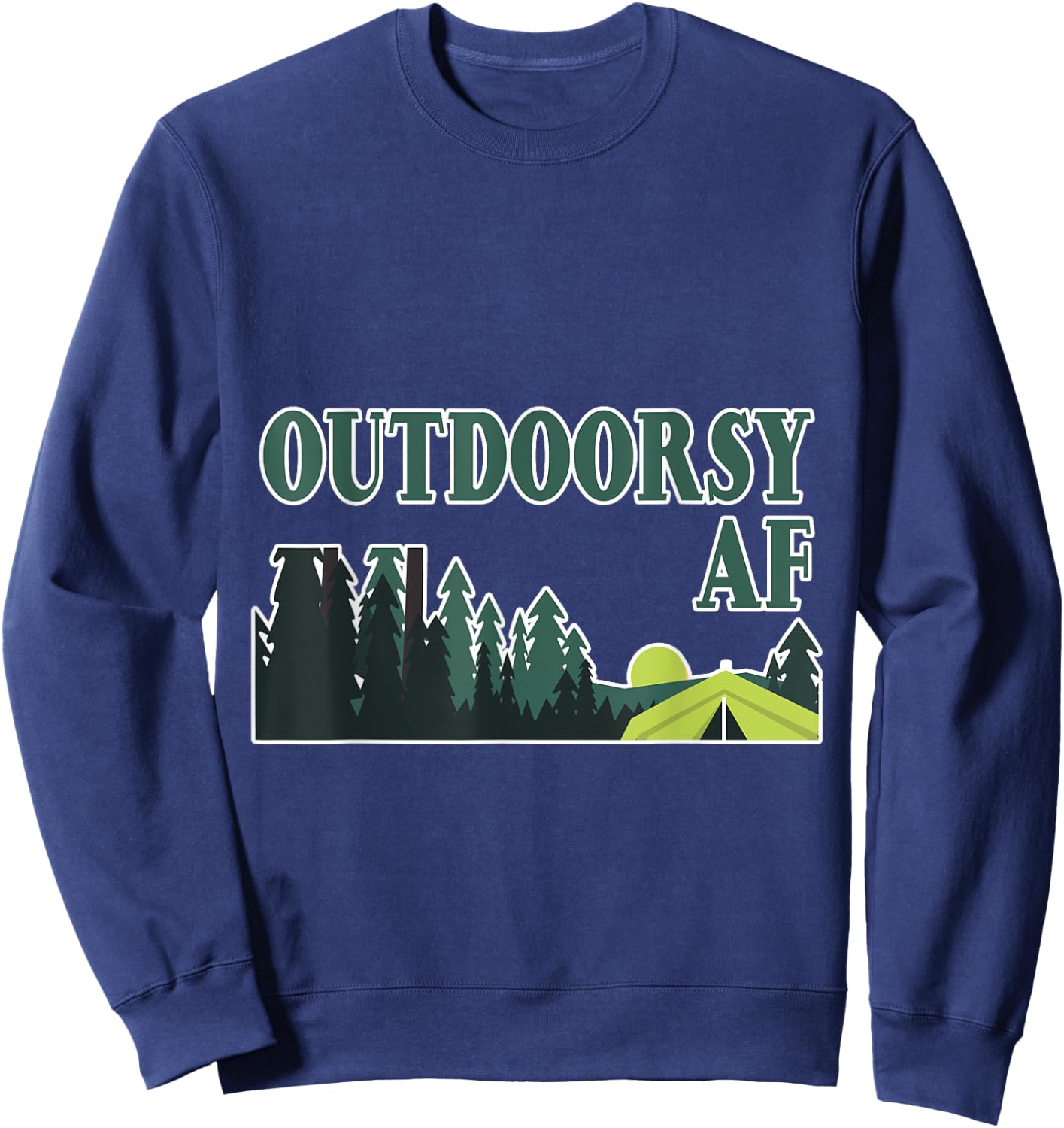 Outdoorsy Af Sweatshirt - Sweatshirt | Navy