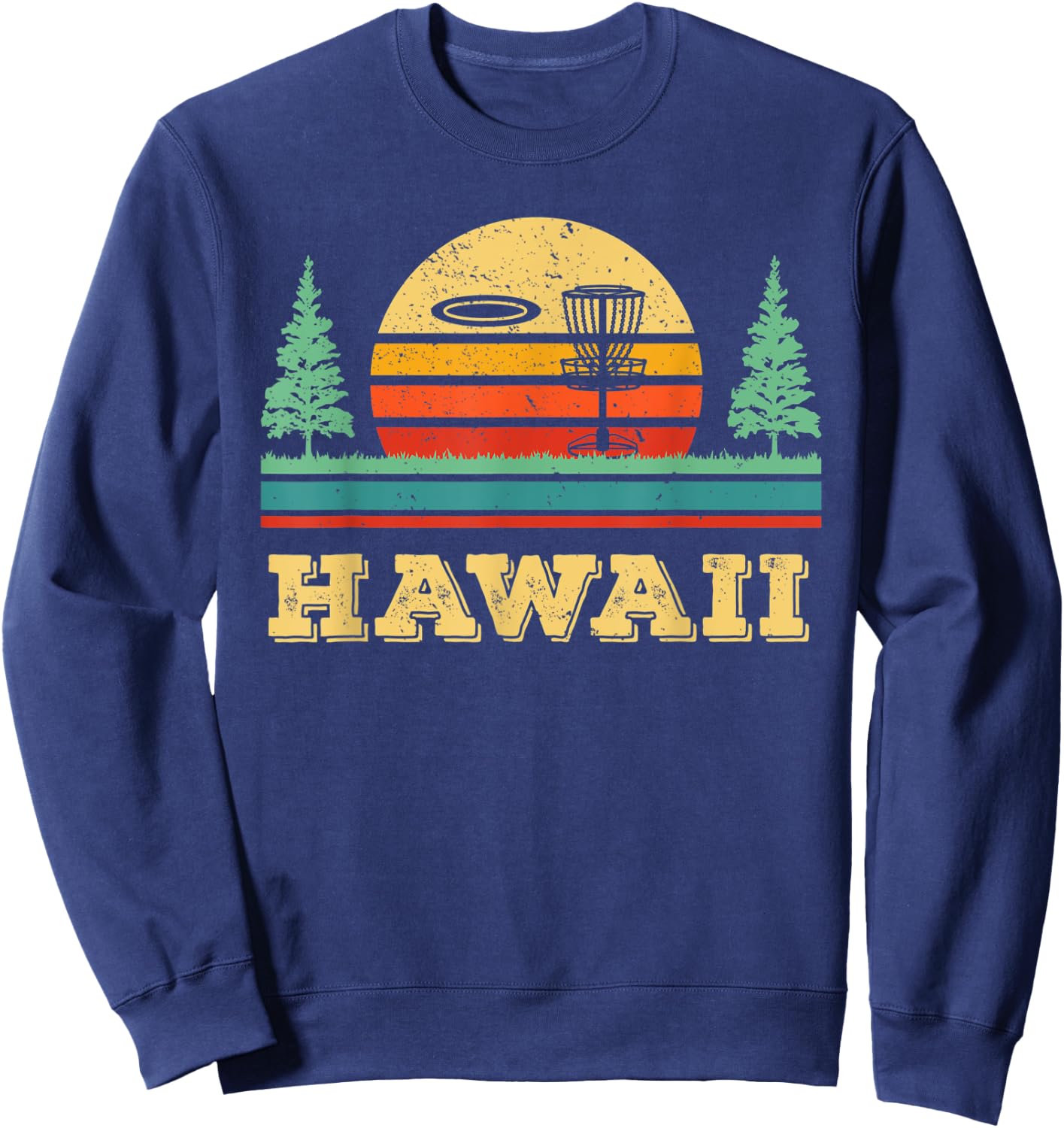Retro Hawaii Disc Golf Vintage Disk Golfing Golfer Frisbees Sweatshirt - Sweatshirt | Navy
