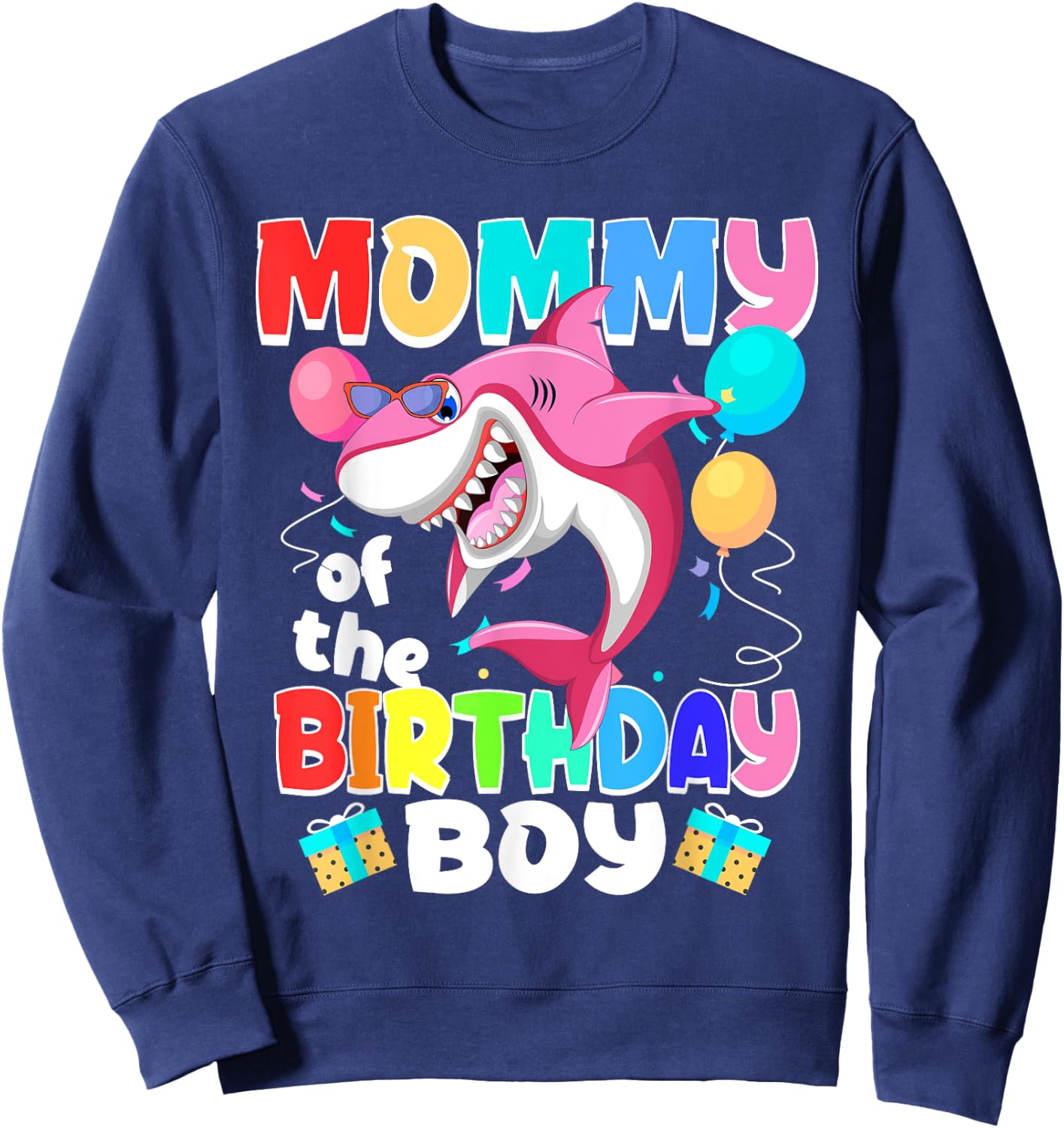 Mommy of the Birthday Boy Family Matching Party Shark Sweatshirt - Sweatshirt | Navy