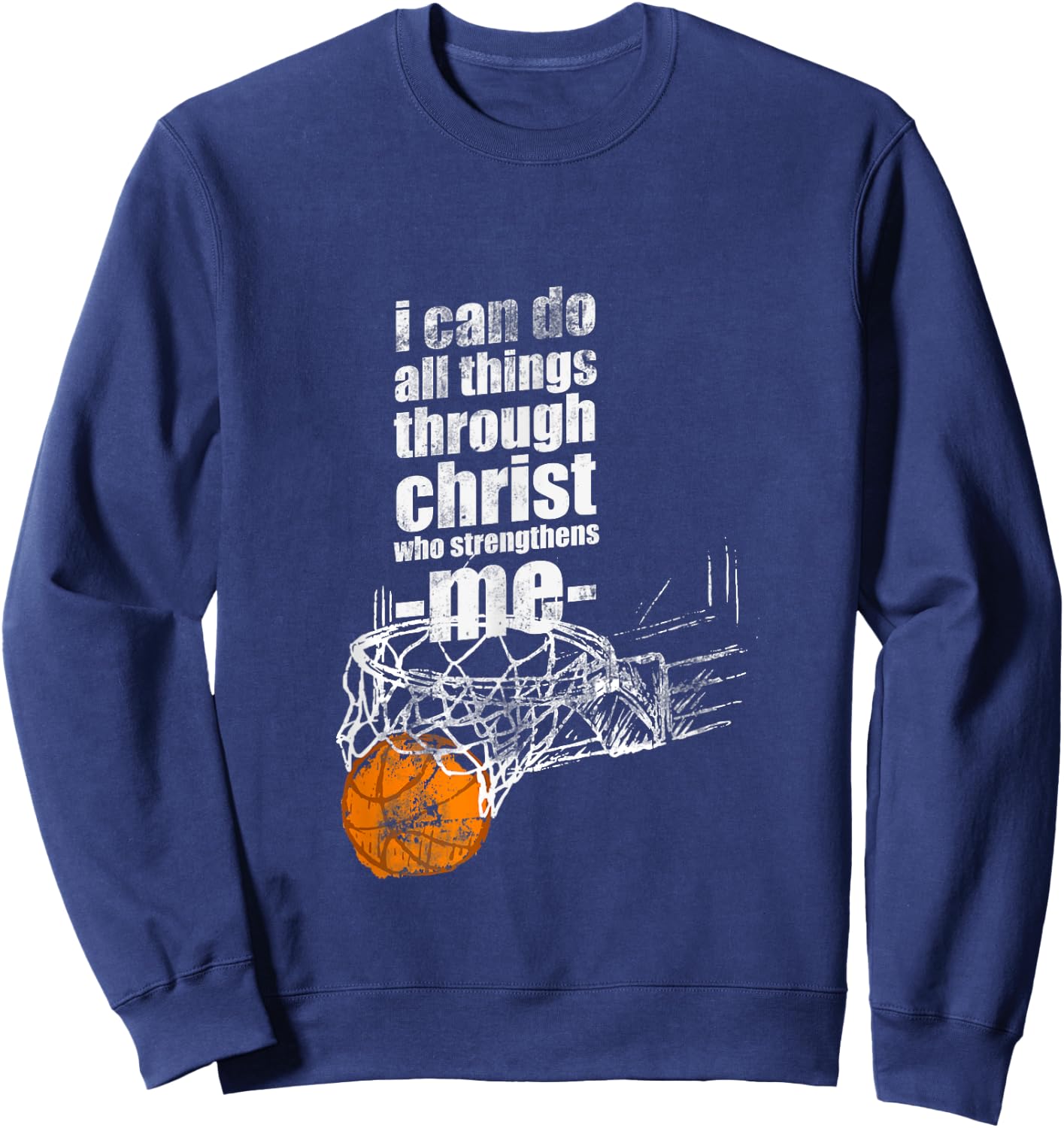 Christian Basketball I Can Do All Things Philippians 4:13 Sweatshirt - Sweatshirt | Navy