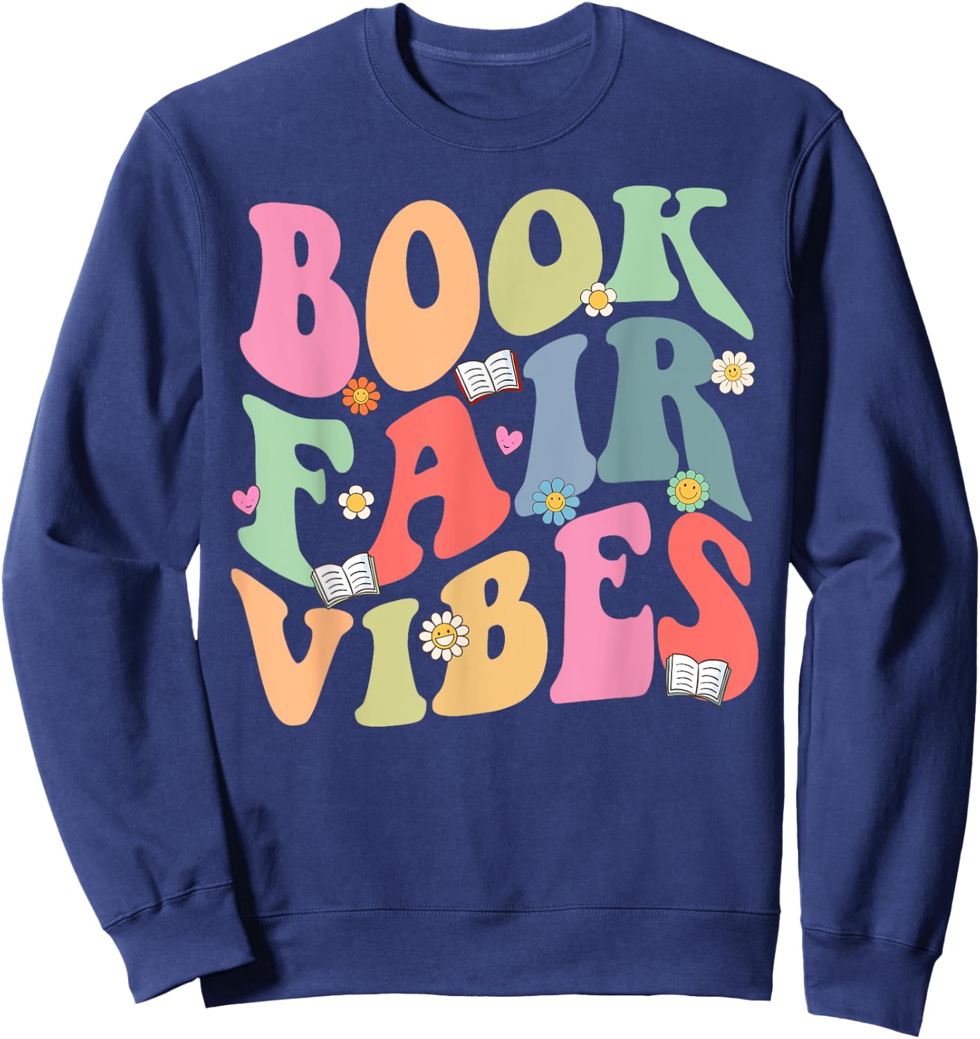 Library Book Fair Vibe Groovy Retro School Reading Nostalgic Sweatshirt - Sweatshirt | Navy