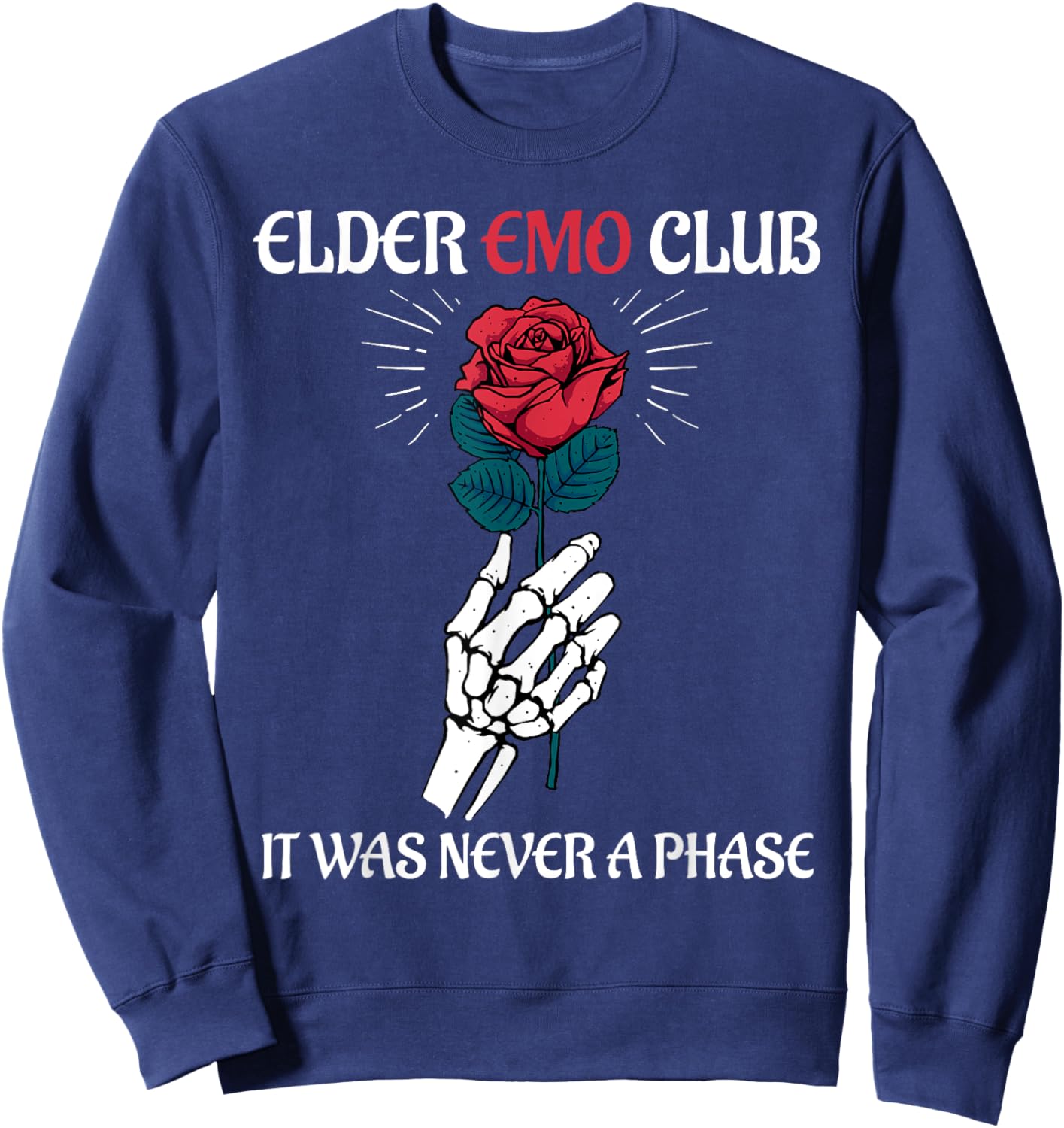 Elder Emo Club It Was Never A Phase Funny Emo Goth Punk Sweatshirt - Sweatshirt | Navy
