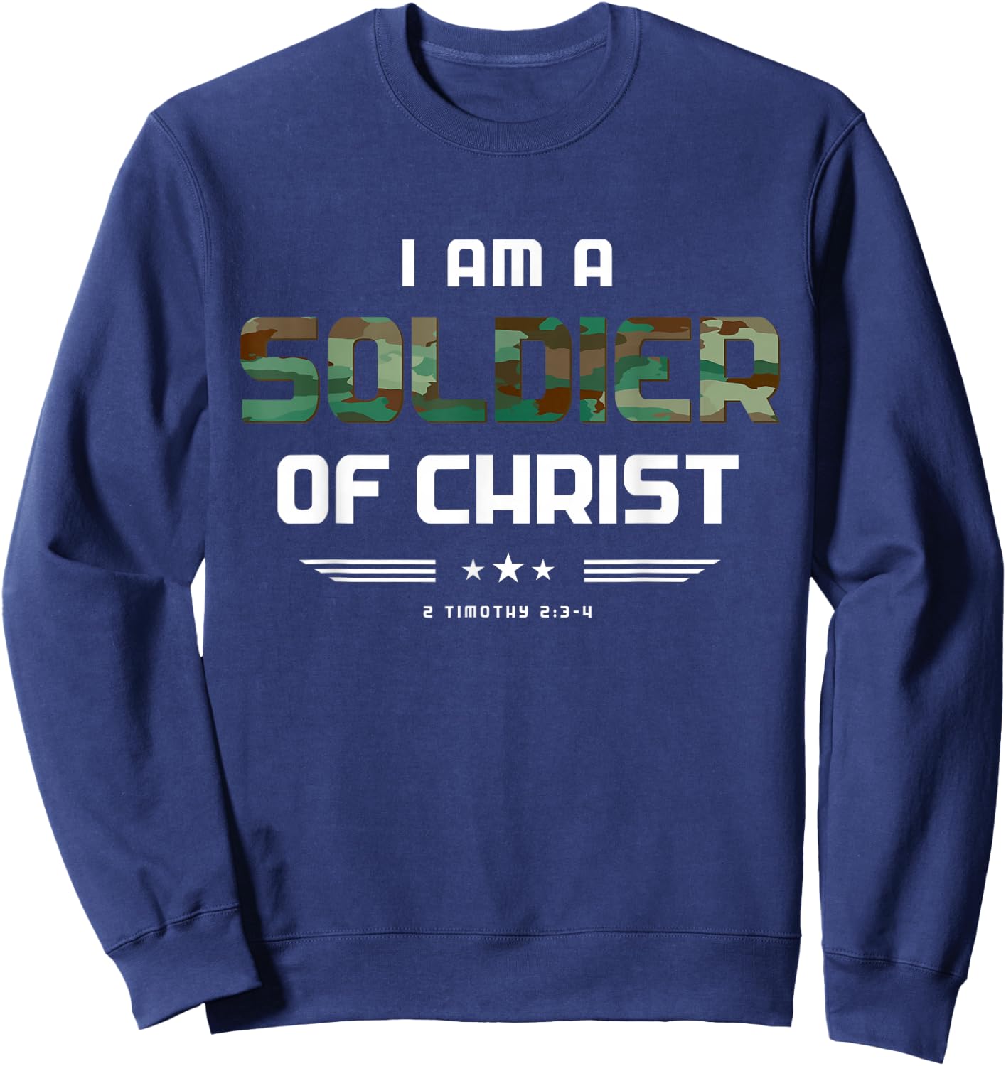 Christian gifts religious Bible verse Soldier of Christ Sweatshirt - Sweatshirt | Navy