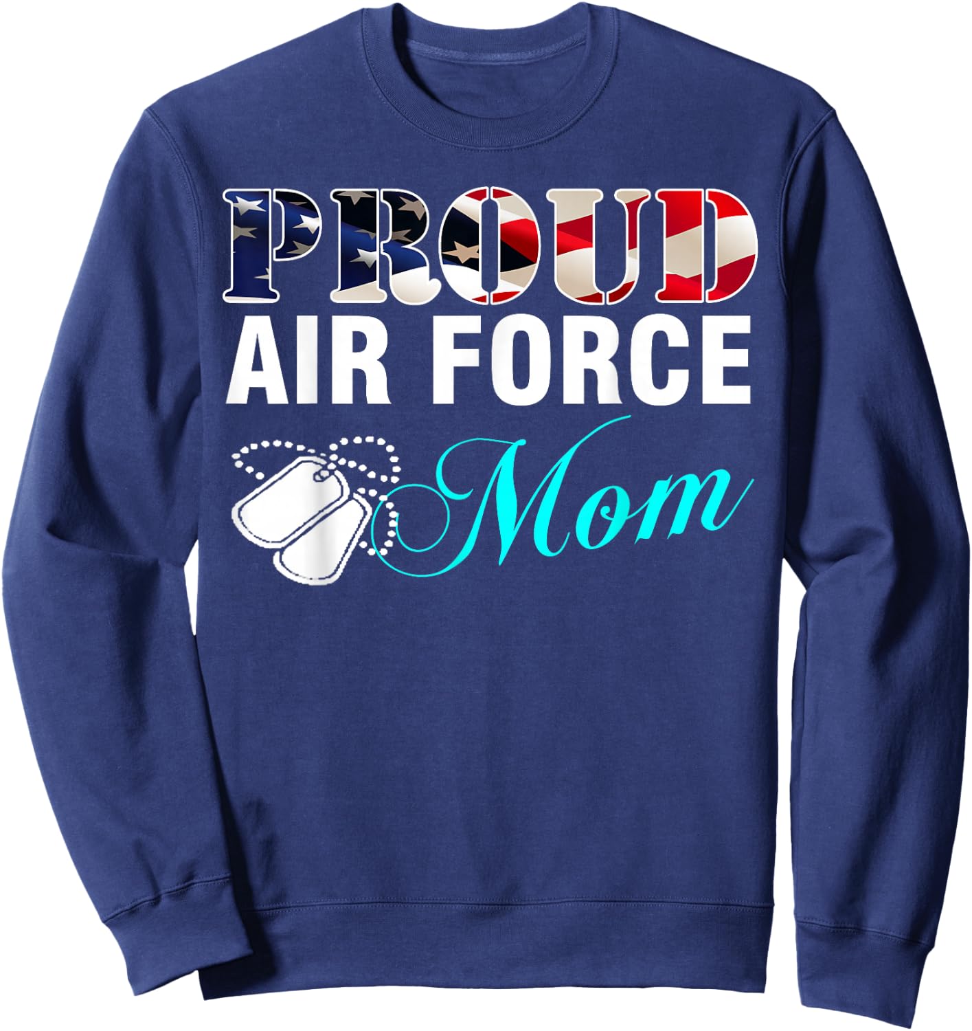 Vintage Proud Air Force Mom With American Flag Gift Sweatshirt - Sweatshirt | Navy