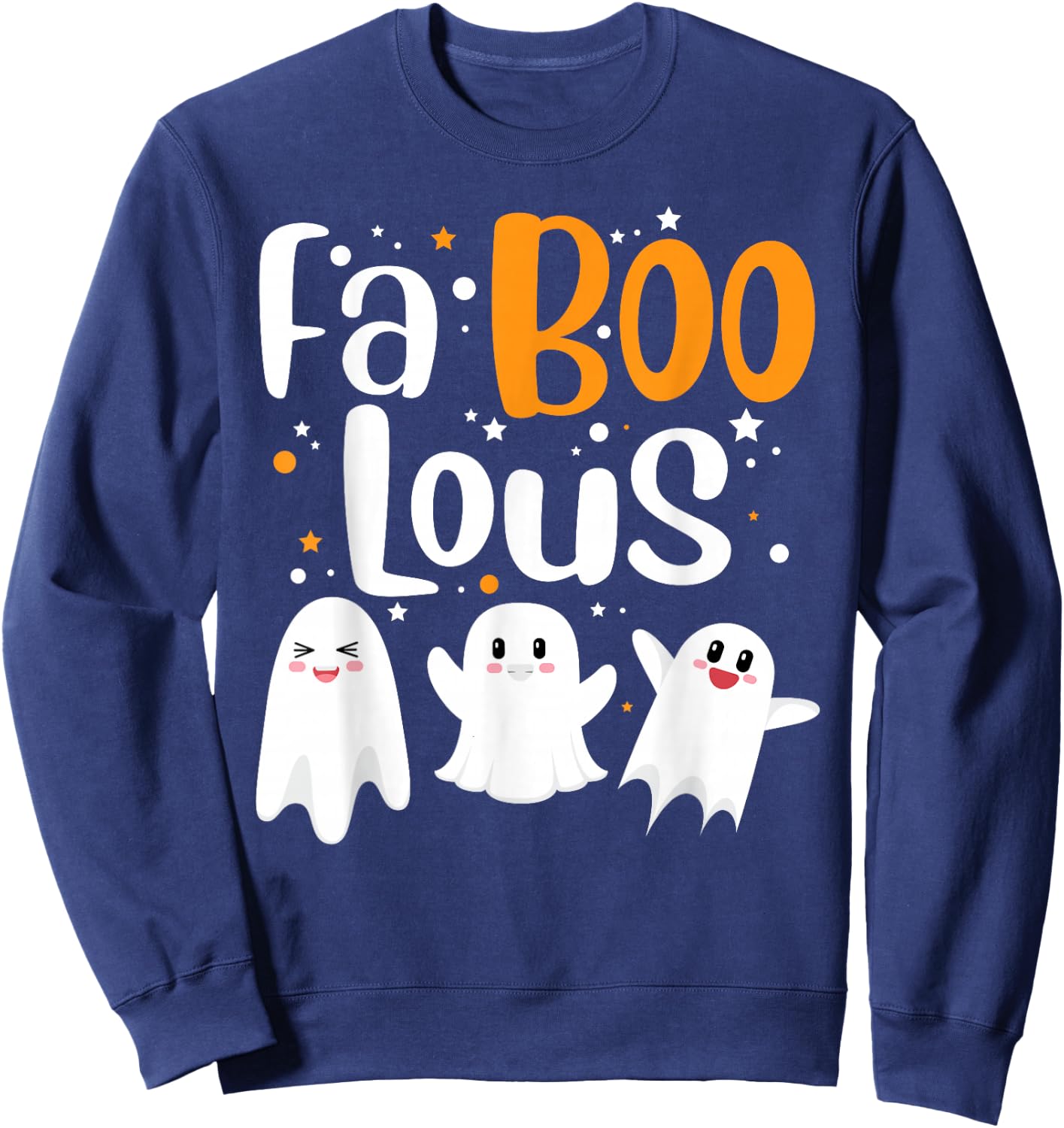 Faboolous Ghosts Funny Halloween Trick Or Treat Costume Sweatshirt - Sweatshirt | Navy