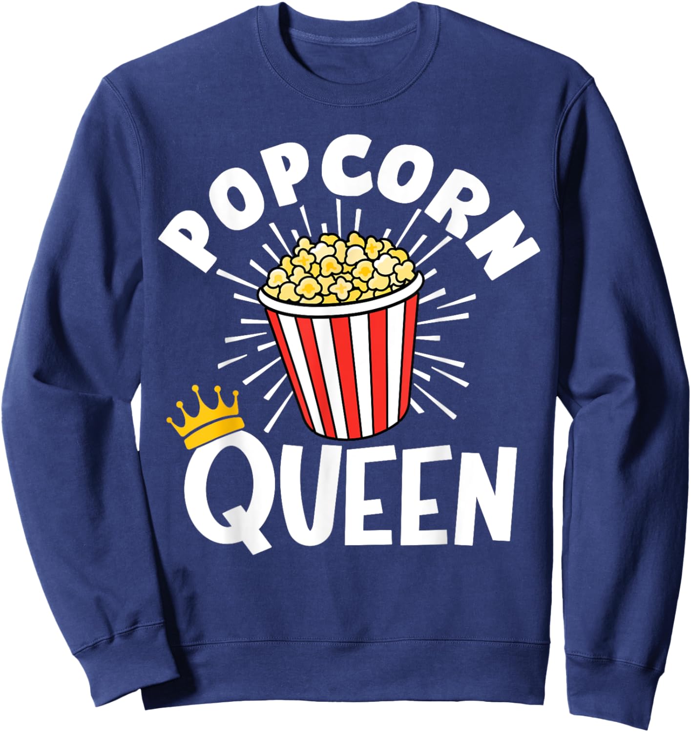 Popcorn Queen Popcorn Lover Shirt Sweatshirt - Sweatshirt | Navy