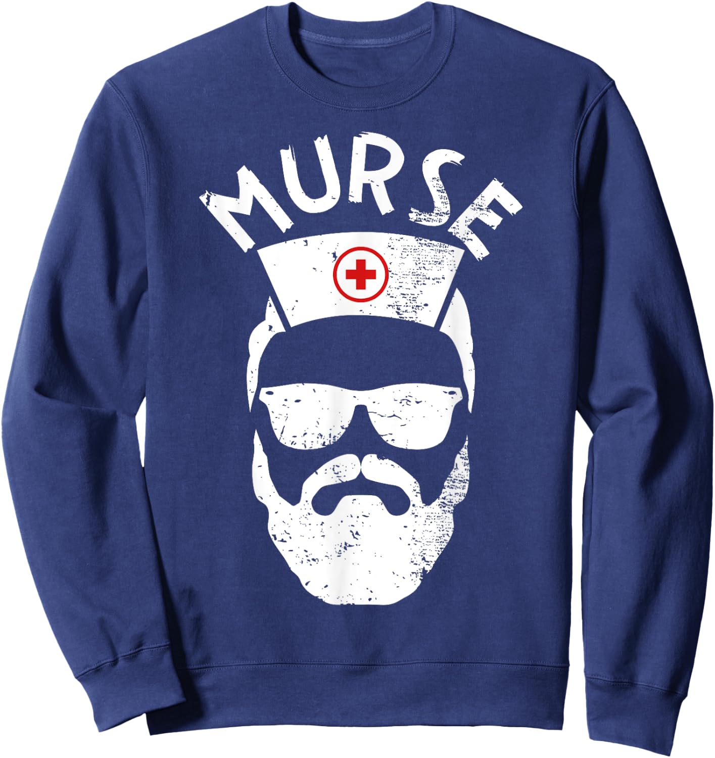 Murse Nurse Man Funny design Gift Male Nurse Sweatshirt - Sweatshirt | Navy