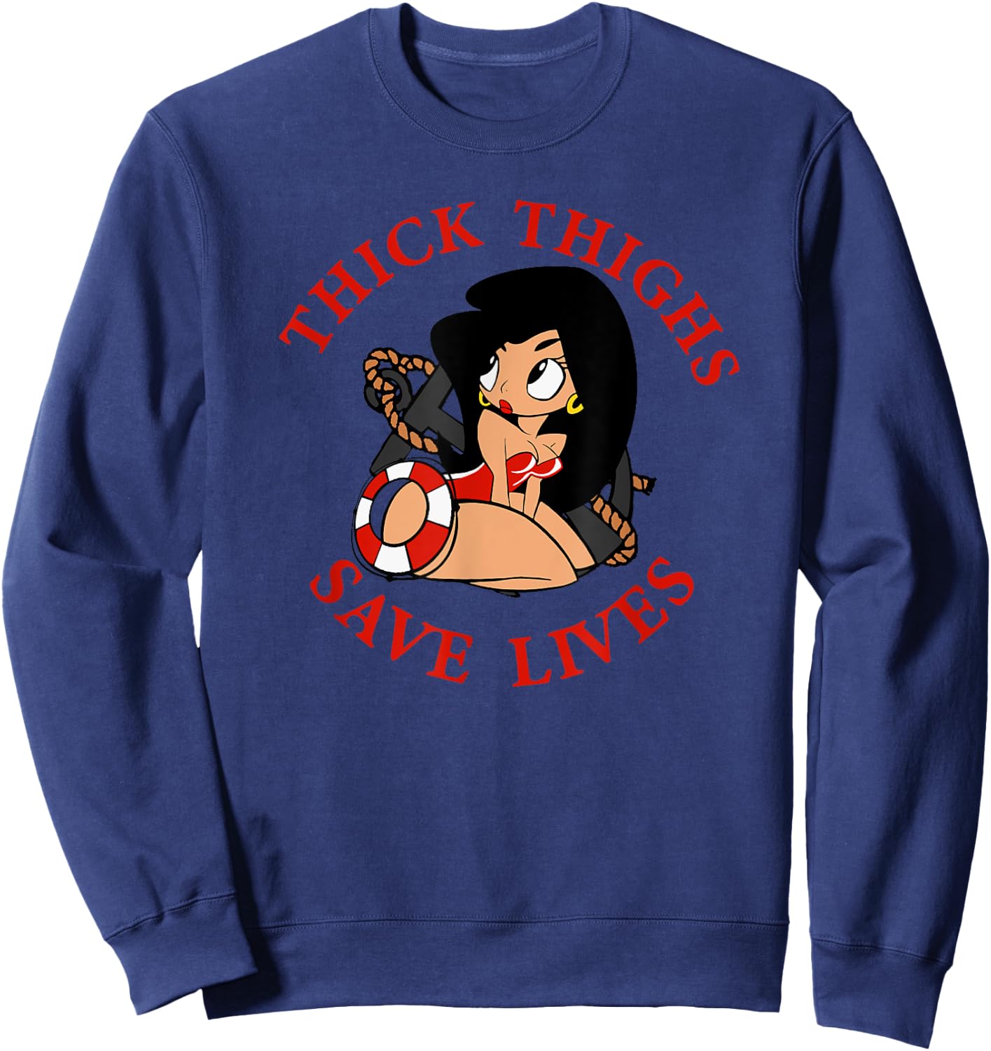 Thick Thighs Save lives Sweatshirt - Sweatshirt | Navy