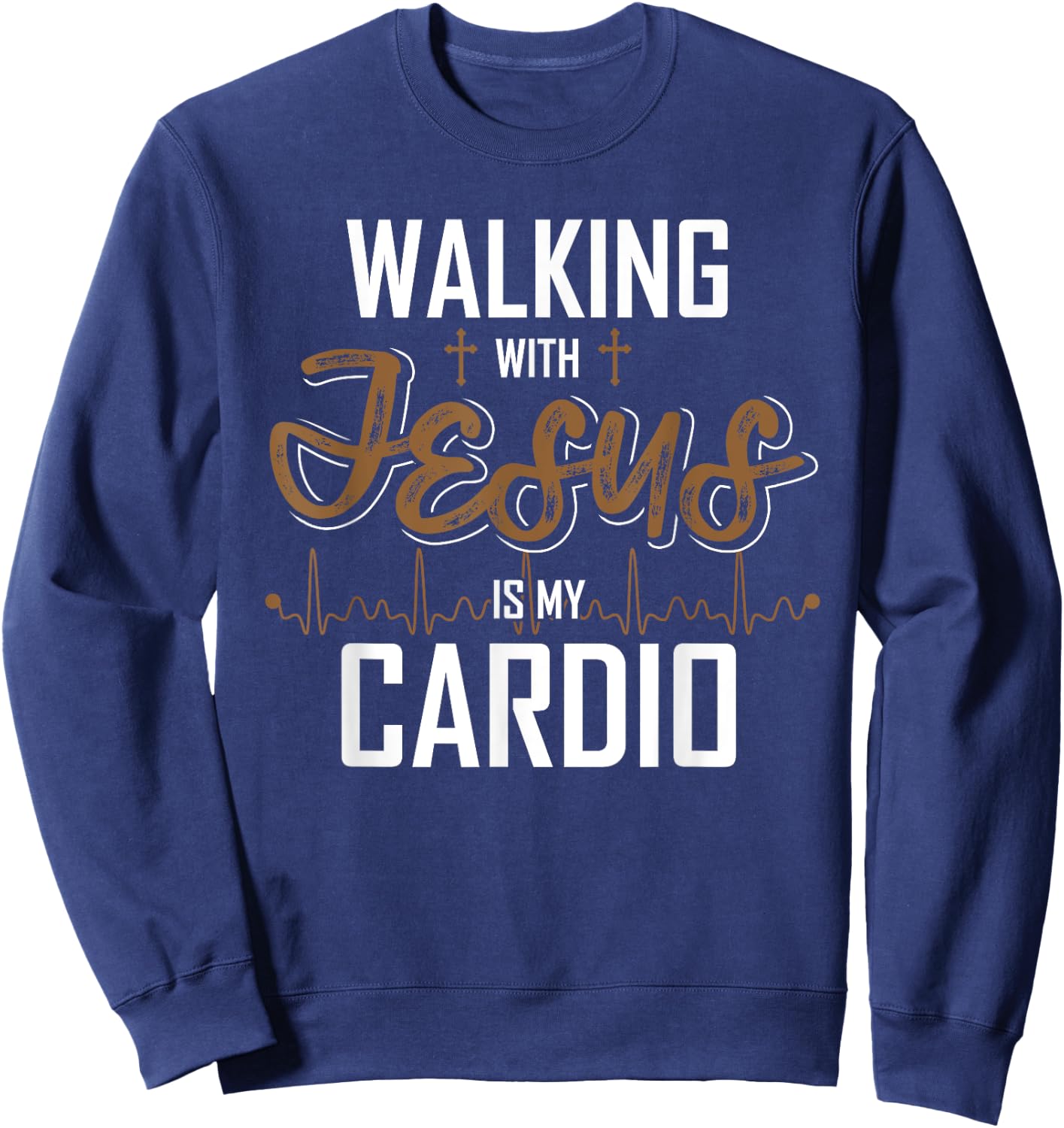 Walking With Jesus Is My Cardio Christian Gift Prayer Sweatshirt - Sweatshirt | Navy
