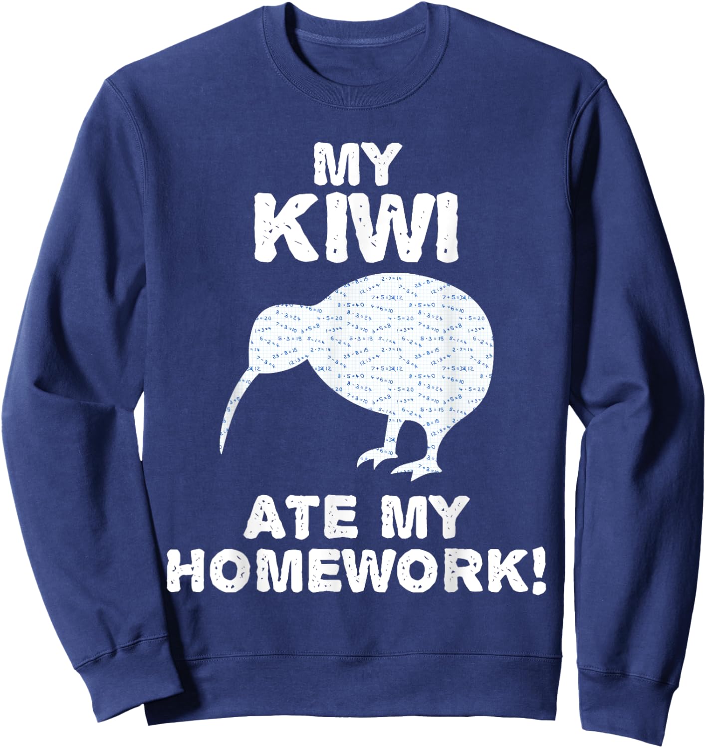 My Kiwi Ate My Homework Bird Animal Back To School Kid Sweatshirt - Sweatshirt | Navy