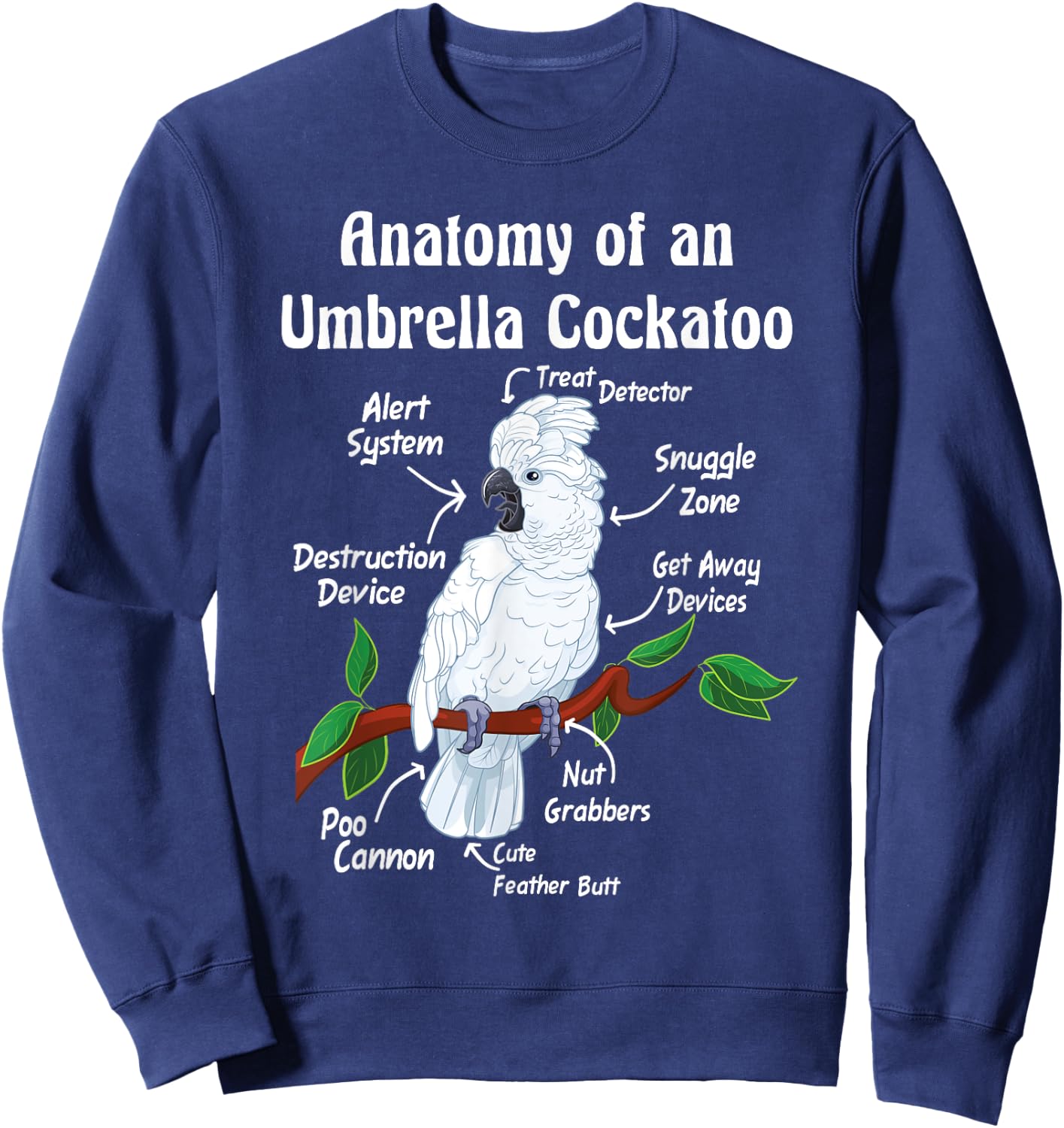Parrot Anatomy Designs Anatomy of an Umbrella Cockatoo -Adults, Kids Sweatshirt - Sweatshirt | Navy