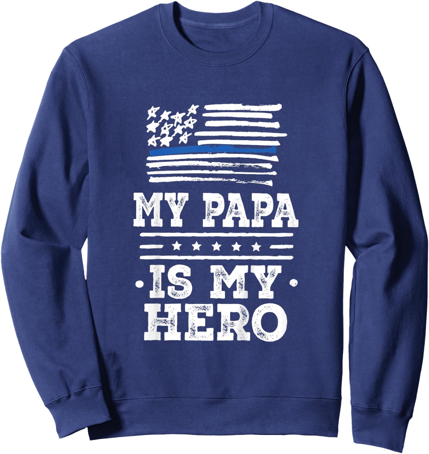 Kids Police Officer Papa Grandpa is my Hero Sweatshirt - Sweatshirt | Navy