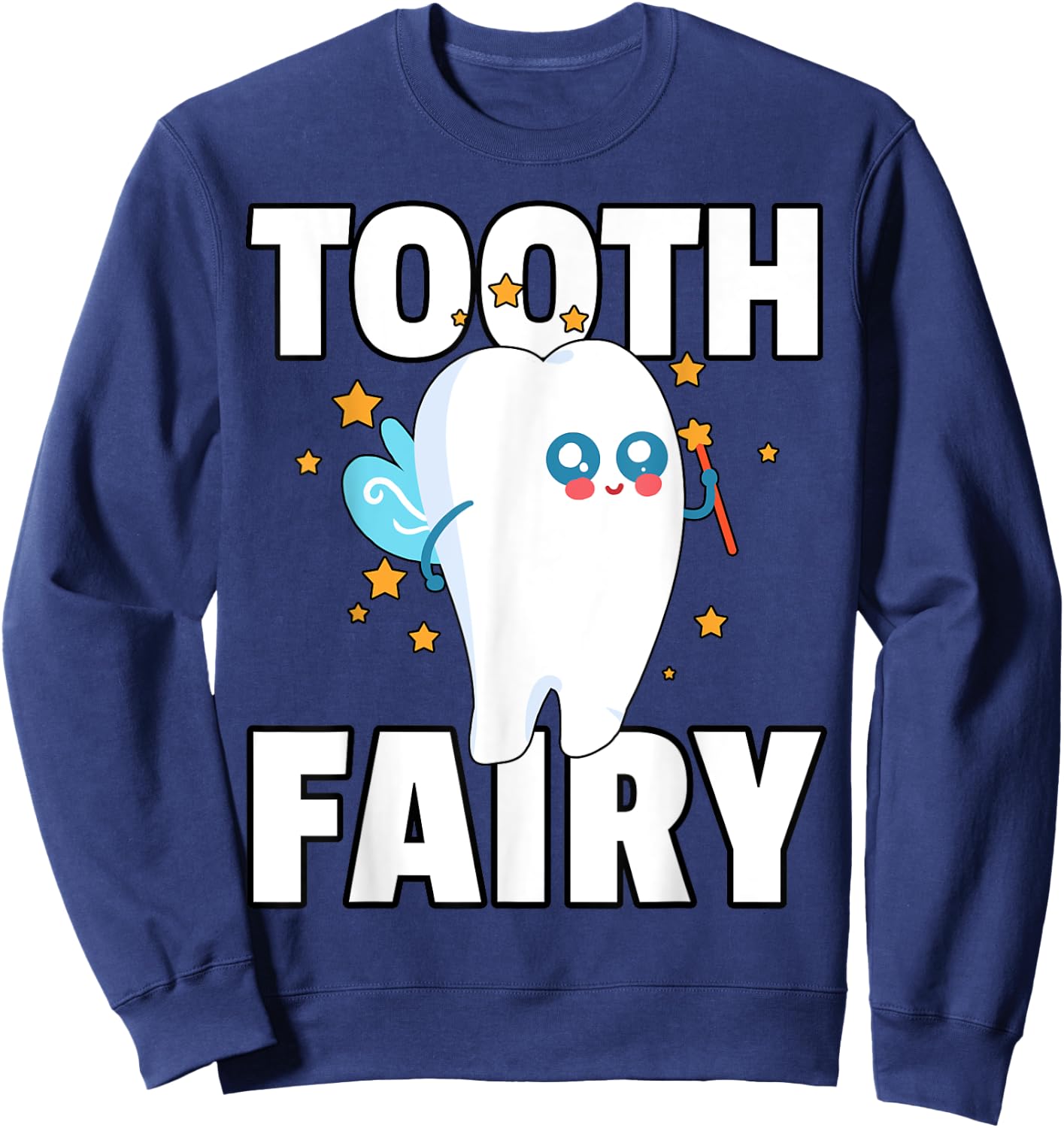 Tooth Fairy First Teeth Gift Girls Sweatshirt - Sweatshirt | Navy