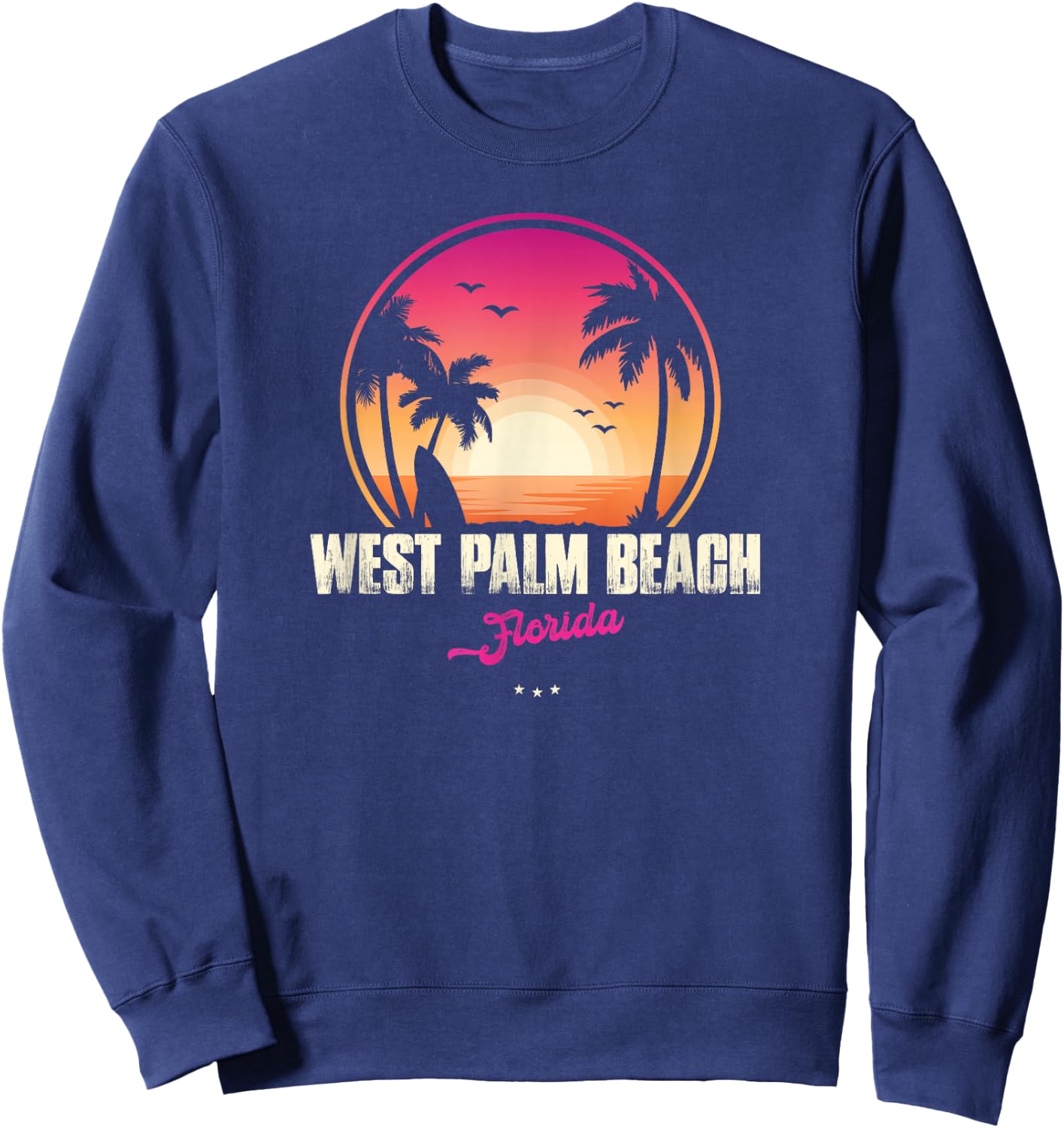West Palm Beach Souvenir - Florida Reminder Men Women Sweatshirt - Sweatshirt | Navy