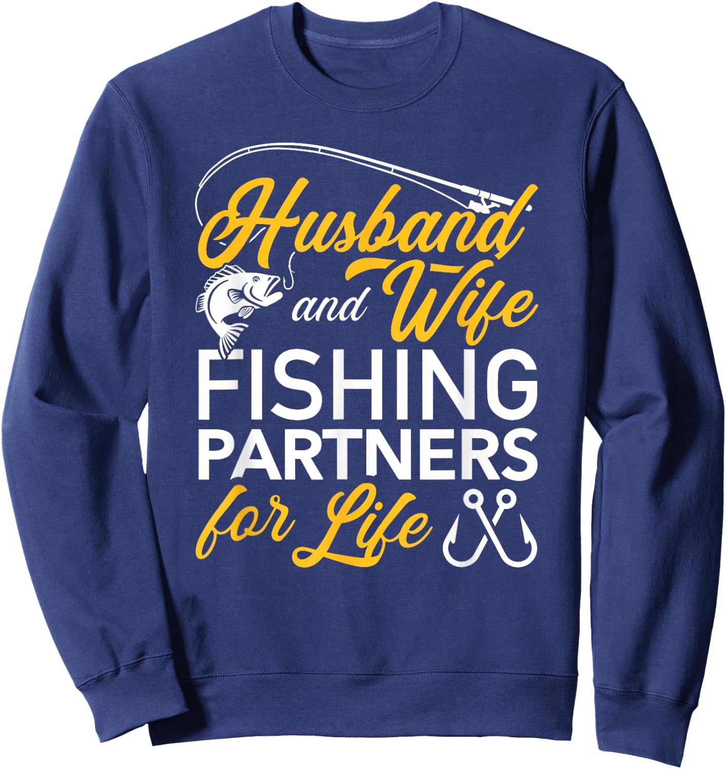 Husband and wife fishing partners for life Sweatshirt - Sweatshirt | Navy