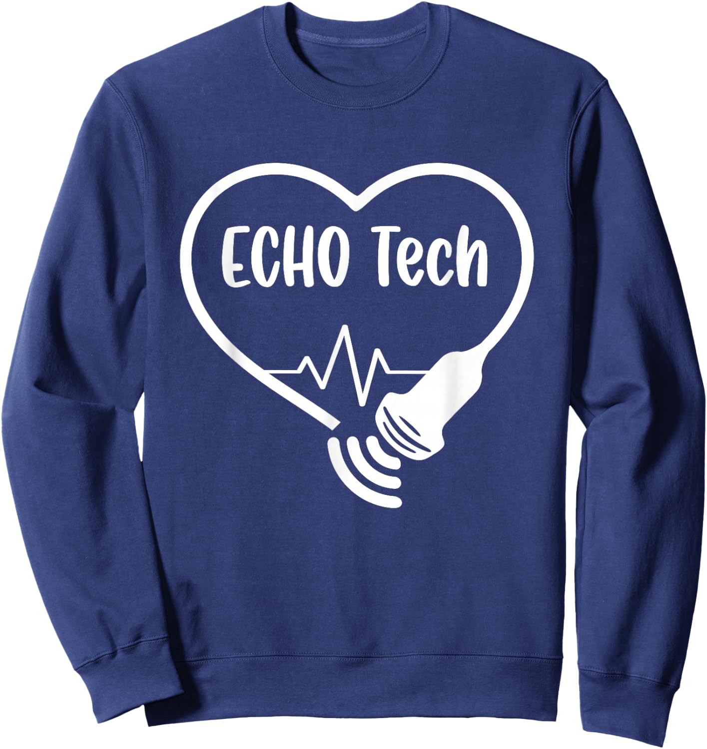 Echo Tech Cardiac Sonographer RDCS Echocardiographer Sweatshirt - Sweatshirt | Navy