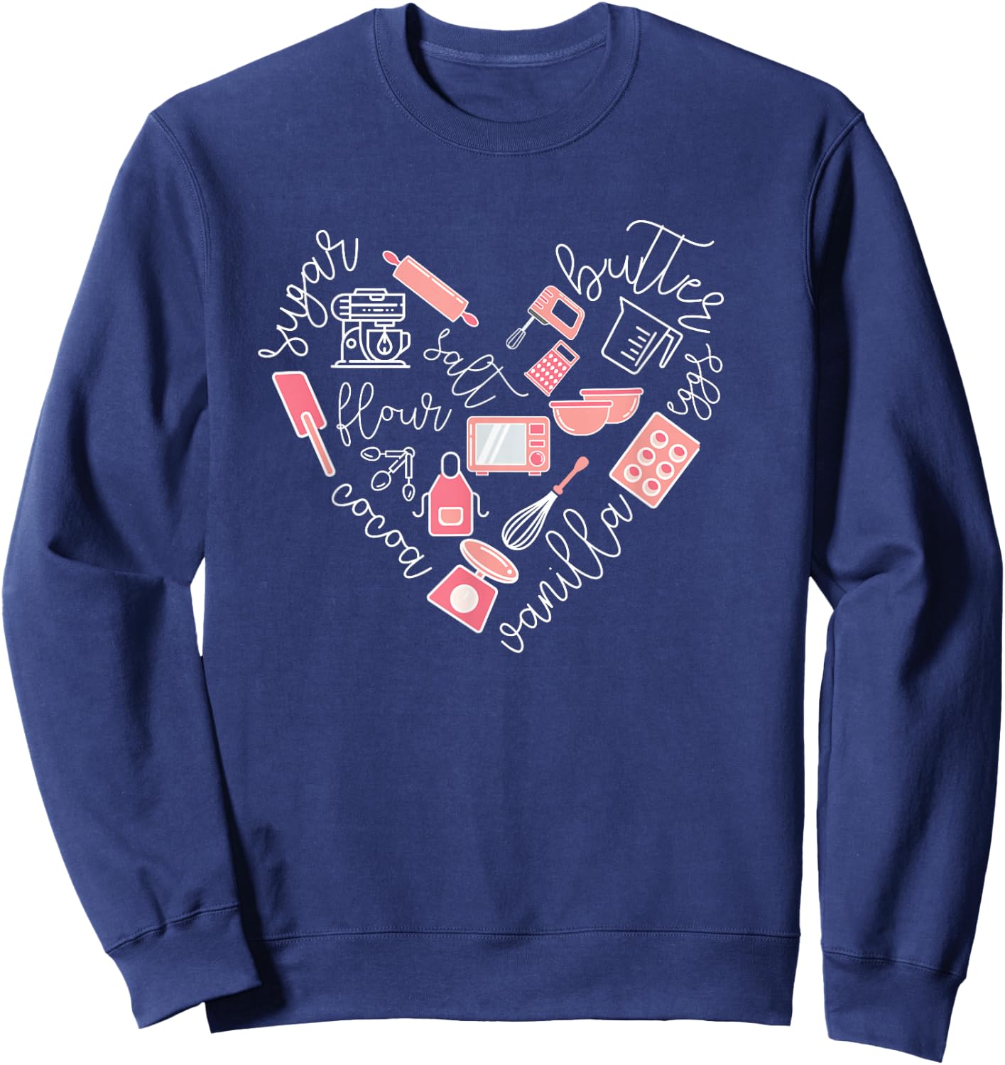 Love Baking Tools for Bakers Gift Women Cute Pink Sweatshirt - Sweatshirt | Navy