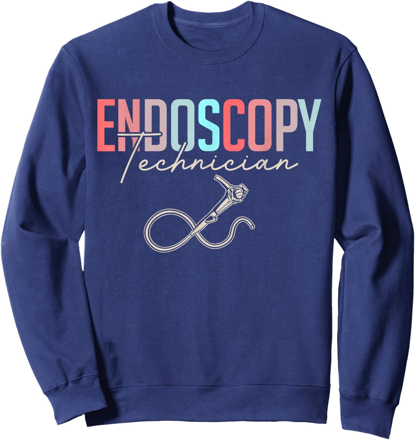 Gastroenterology Nurse Endoscopy Colonoscopy Sweatshirt - Sweatshirt | Navy