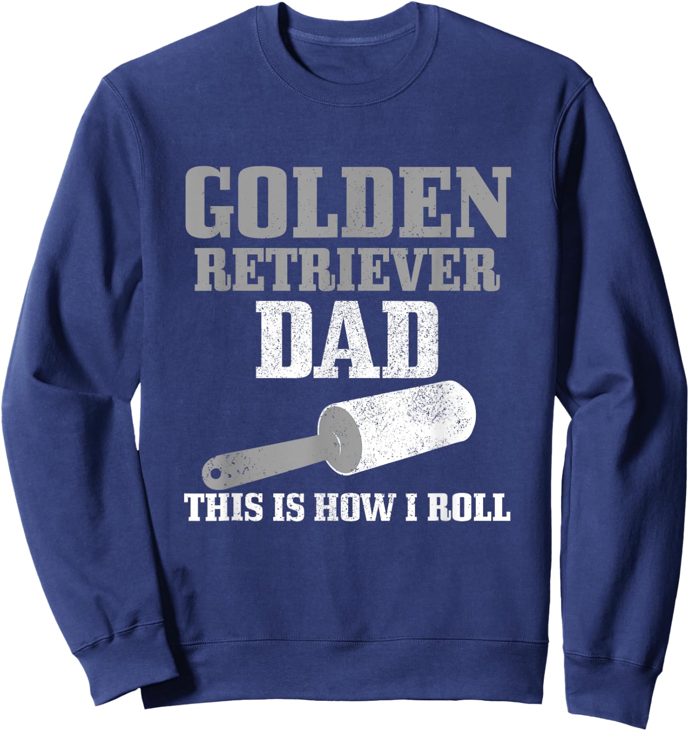 Golden Retriever Dad Dog Hair Funny Golden Retriever Sweatshirt - Sweatshirt | Navy