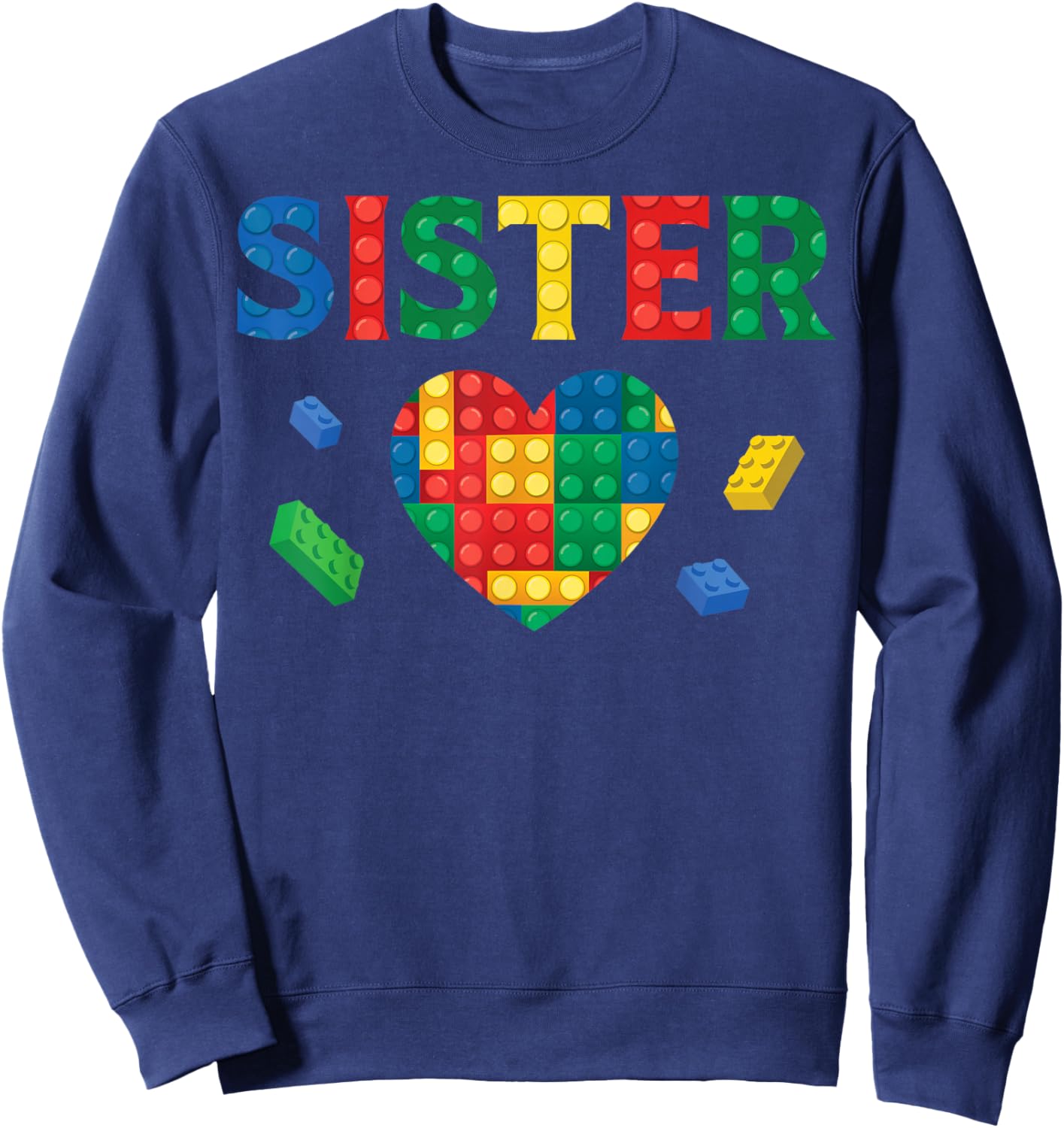 Sister Lover Master Builder Building Blocks Family Matching Sweatshirt - Sweatshirt | Navy