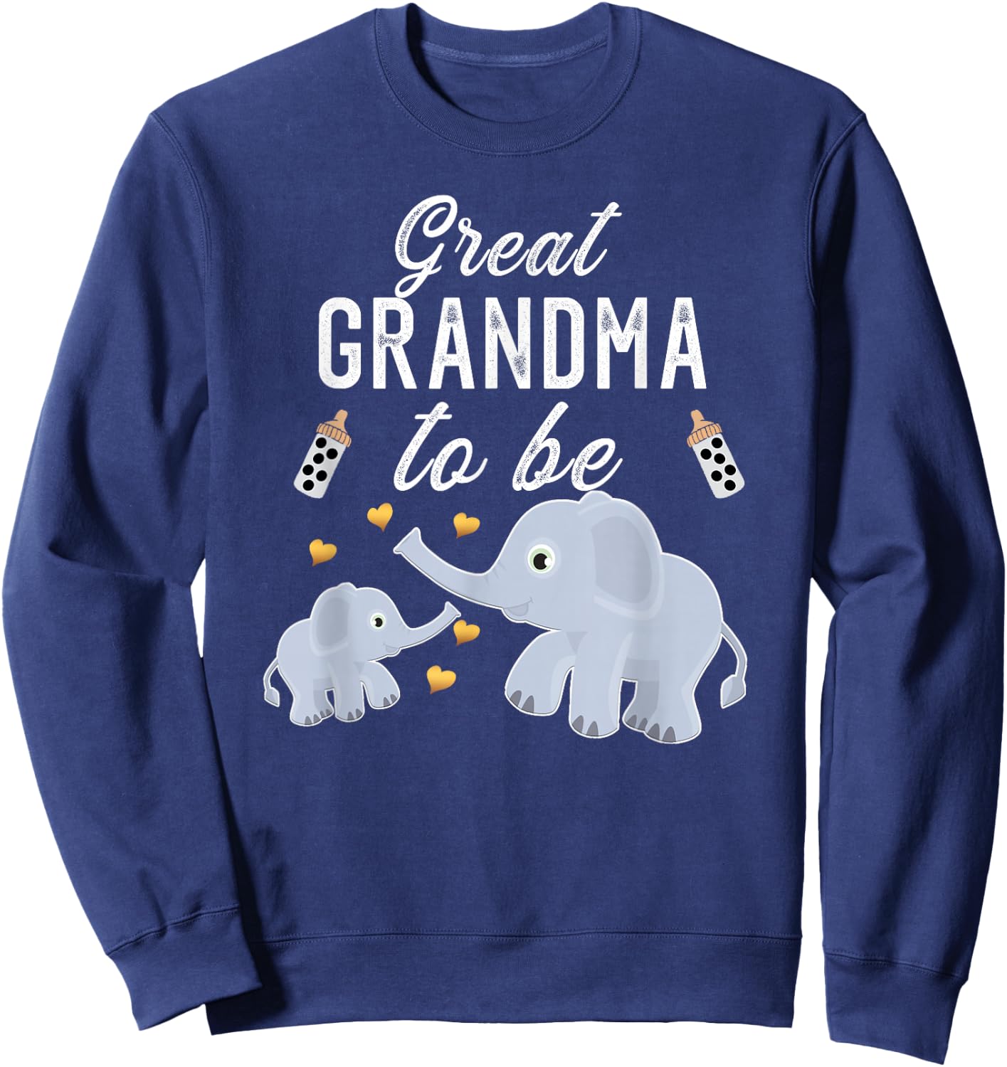 Great Grandma To Be Elephant Baby Shower Great Grandma Sweatshirt - Sweatshirt | Navy