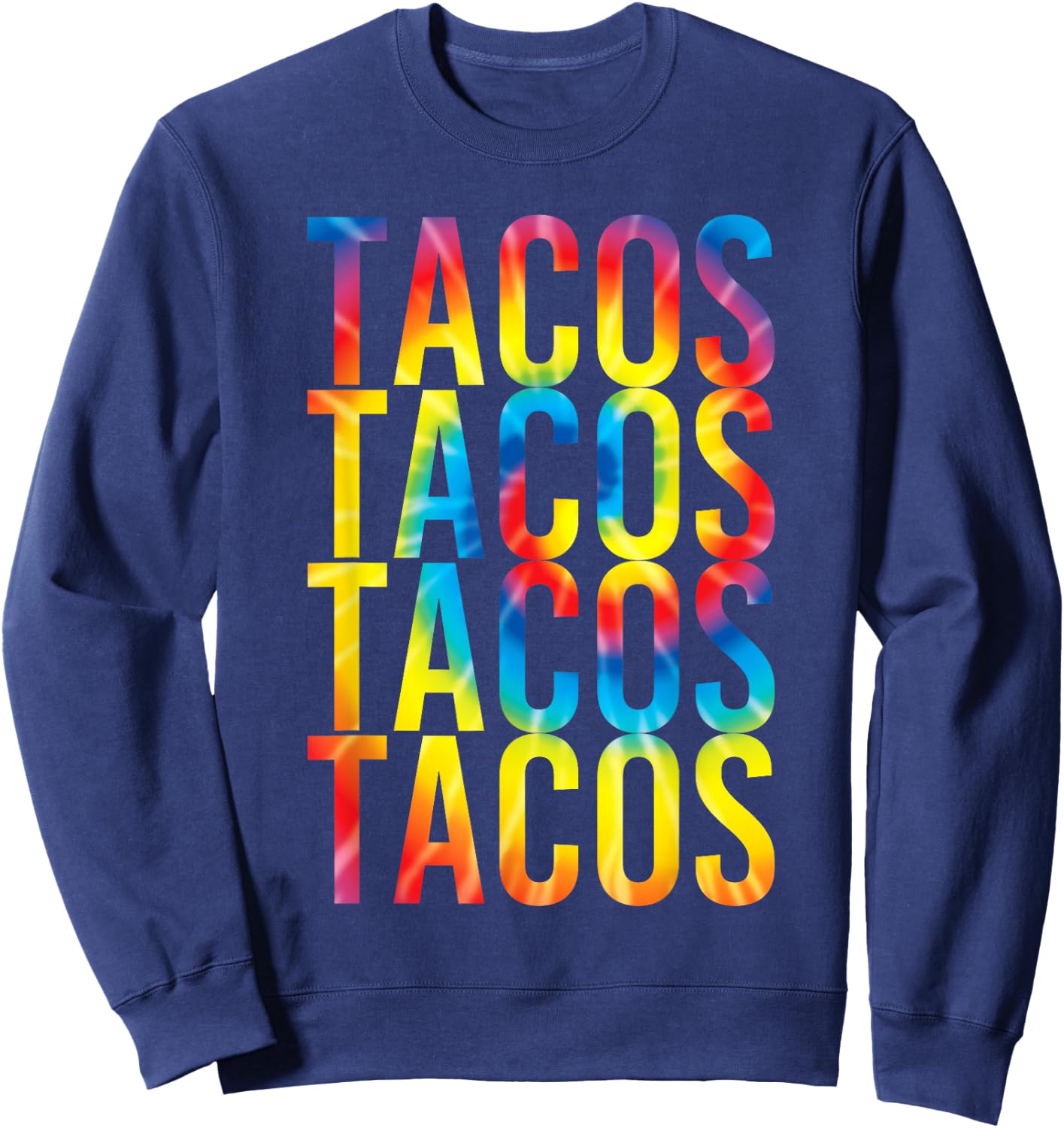 Retro Tacos Vintage Tie Dye Taco Tuesday Mexican Sweatshirt - Sweatshirt | Navy